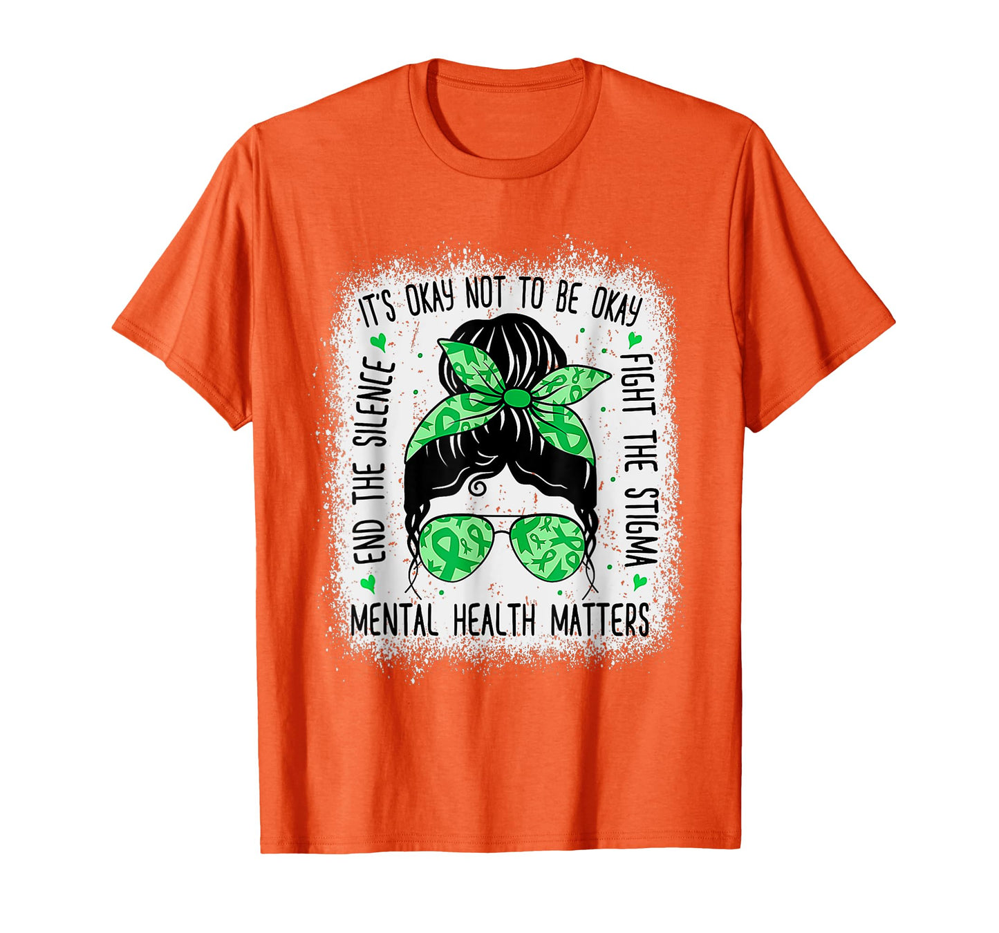Mental Health Matters Messy Bun Mental Health Awareness T-Shirt