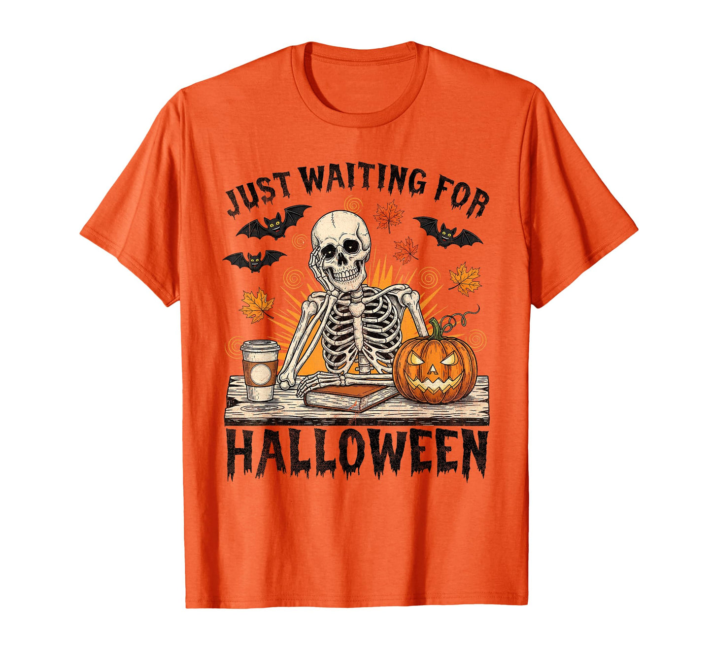 Just Waiting for Halloween Funny Skeleton Spooky Season T-Shirt
