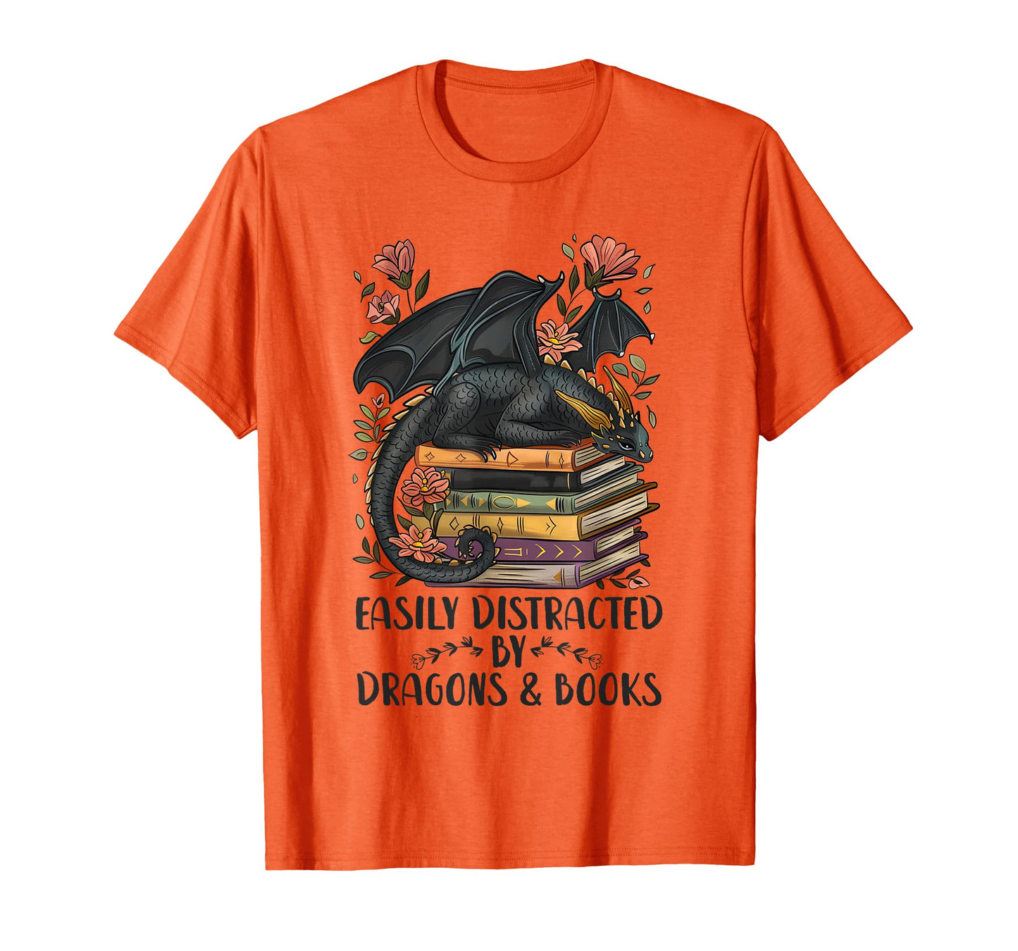 Easily Distracted By Dragons & Books Romantasy Book Lover T-Shirt