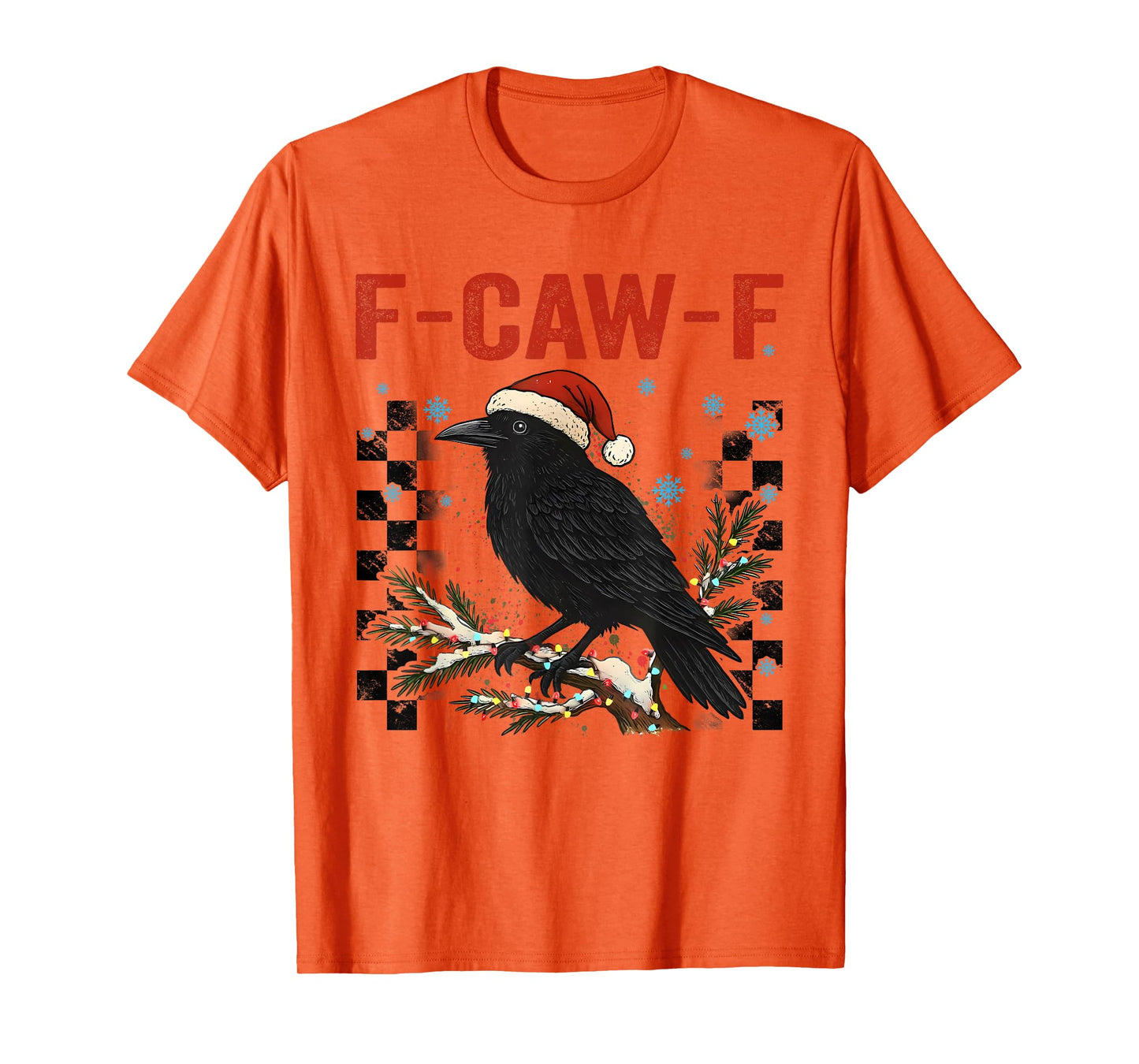 Black Crow F-Caw-F Funny FCAWF Black Bird Christmas T-Shirt