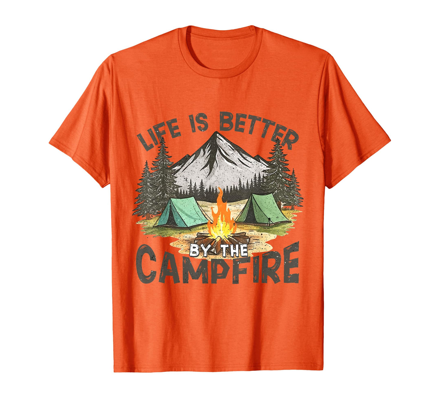 Life Is Better By The Campfire Mountain Camping Outdoors T-Shirt