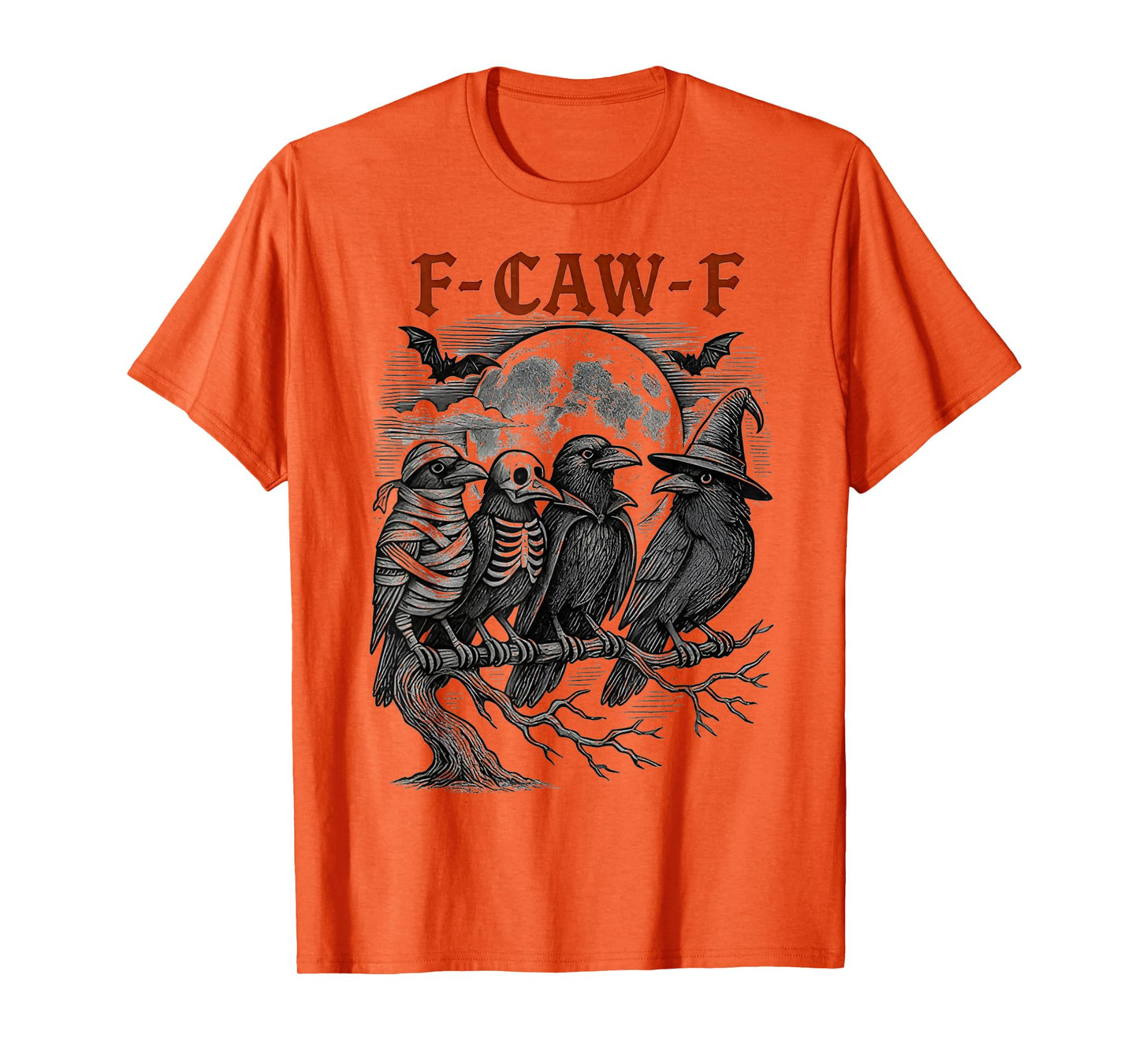 Black Crow, F-Caw-F Funny Black Bird Moon Gothic Adult Humor T-Shirt