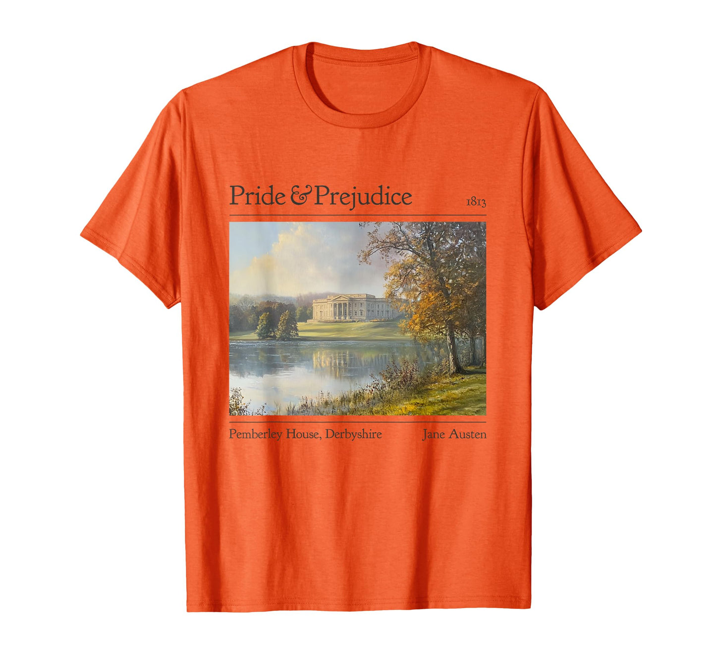 Jane Austen Pemberley 250th Anniversary Pride And Prejudice T-Shirt