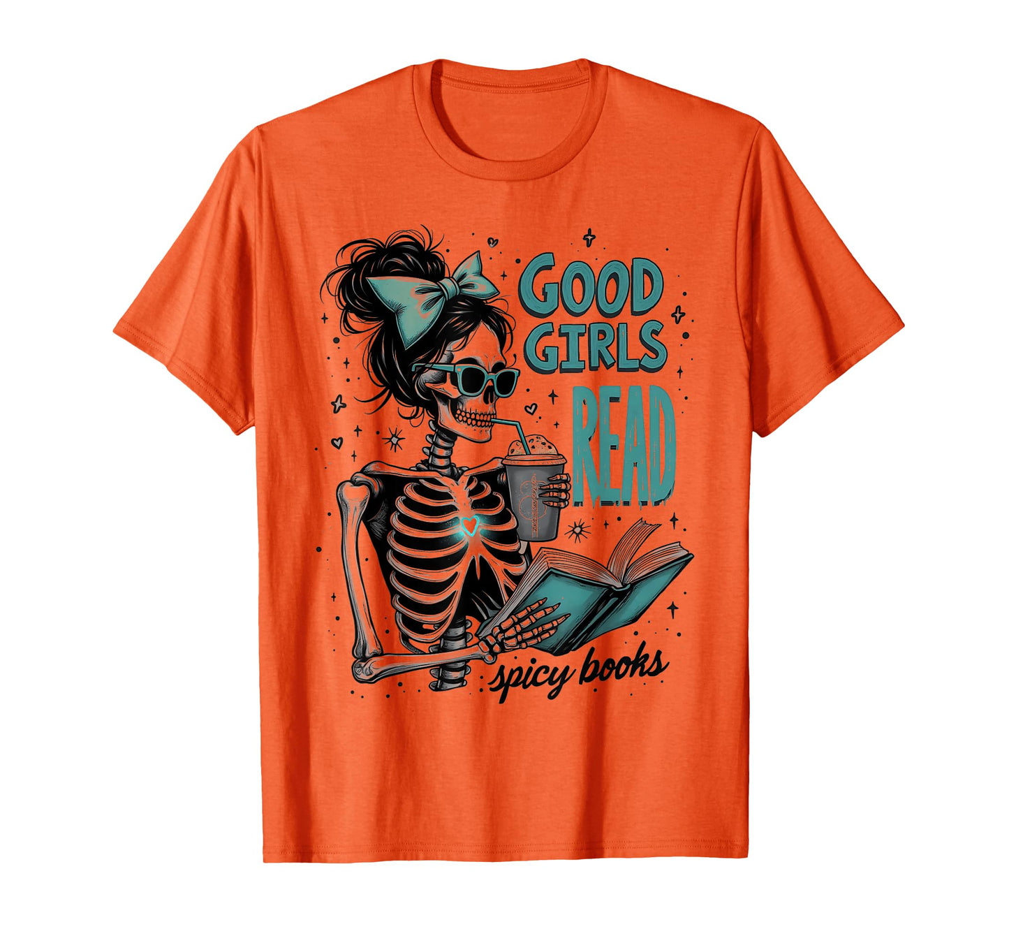 Spooky Good Girls Read Spicy Books Gothic Skeleton Halloween T-Shirt