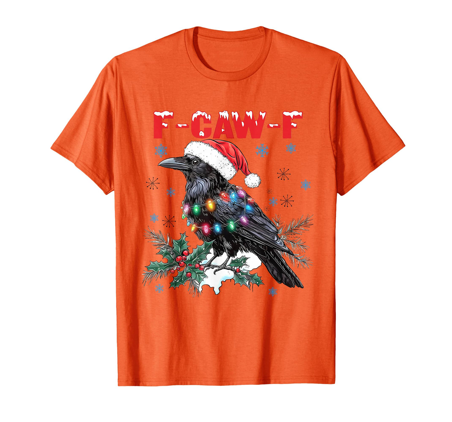 Black Crow F-Caw-F Funny FCAWF Black Bird Christmas T-Shirt