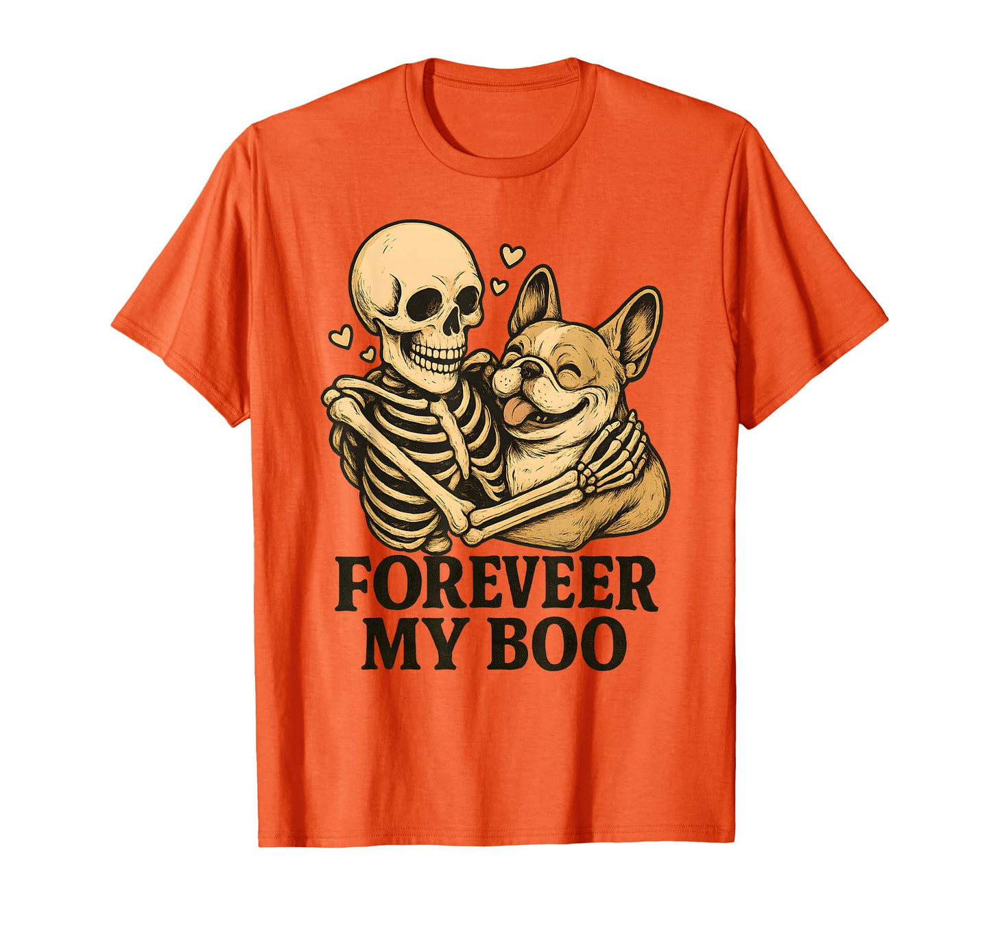 Forever My Boo Halloween Skeleton with French Bulldog Lover T-Shirt