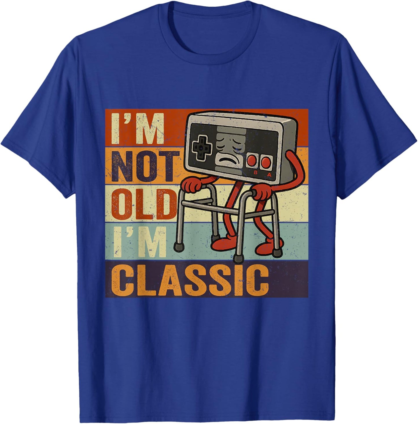 I'm Not Old I'm Classic Funny Old Gamer Gaming Retro 80s 90s T-Shirt - T-Shirt | Royal