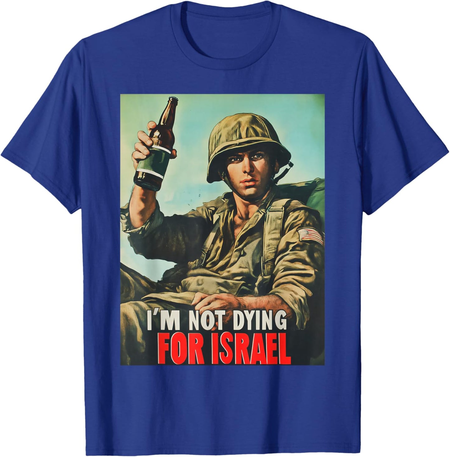I'm Not Dying for Israel, Trump American 2025 T-Shirt - T-Shirt | Royal