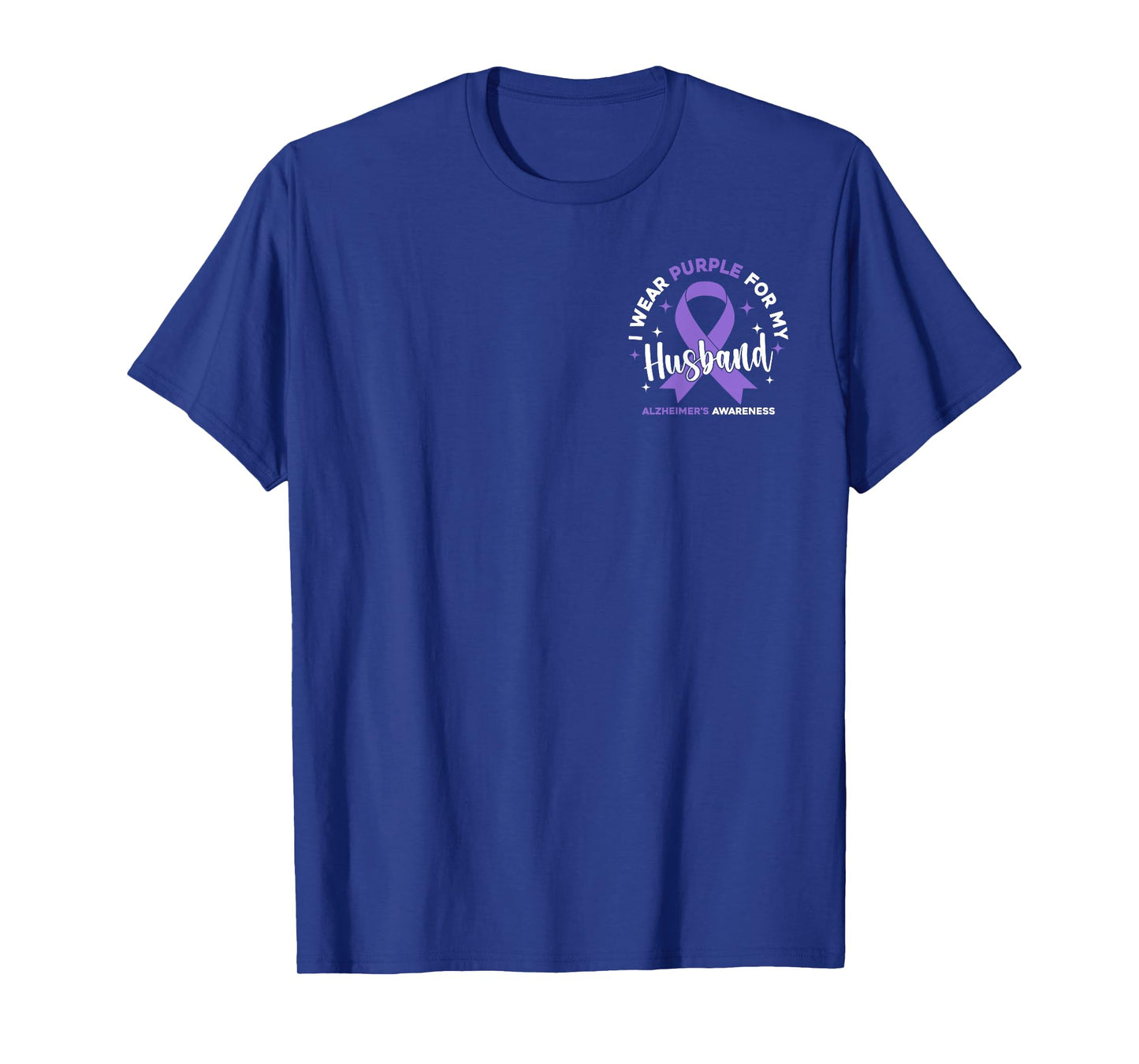 I Wear Purple For My Husband Pocket Alzheimer's Awareness T-Shirt