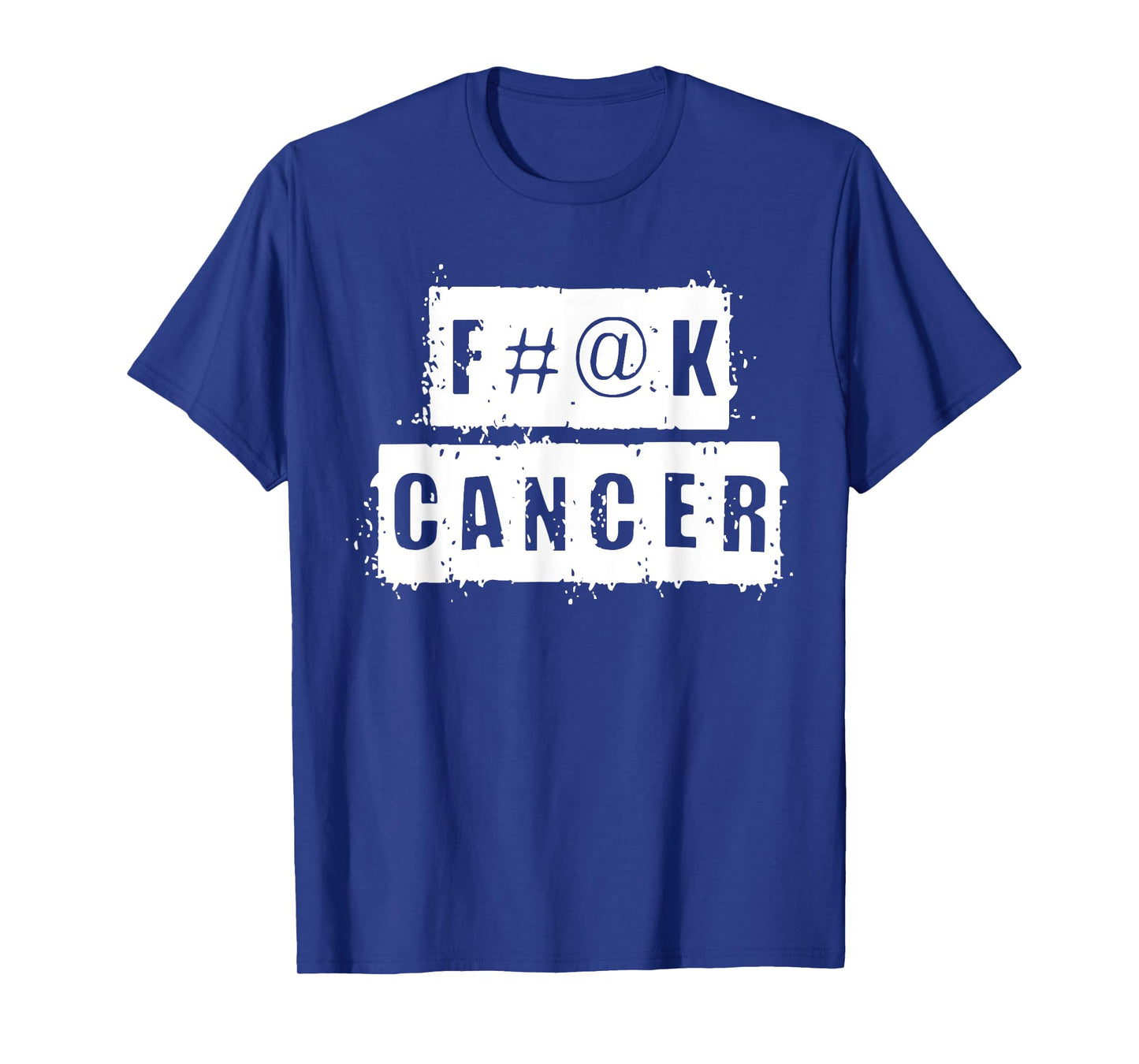 F#@K CANCER T-Shirt