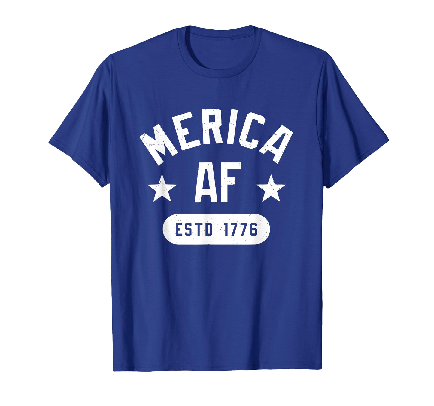 Funny Merica AF EST 1776 AF Unisex for Men's, Women T-Shirt