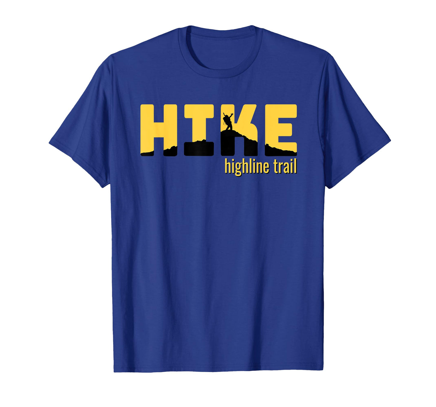 HIKE HIGHLINE TRAIL Classic Hiking Tee Gift Idea