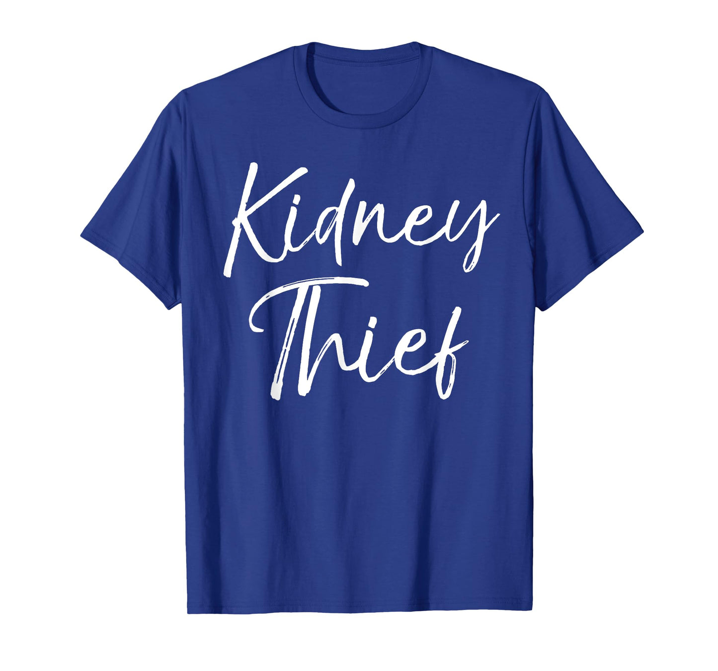 Kidney Thief Shirt for Women Funny Organ Transplant Gift Tee T-Shirt