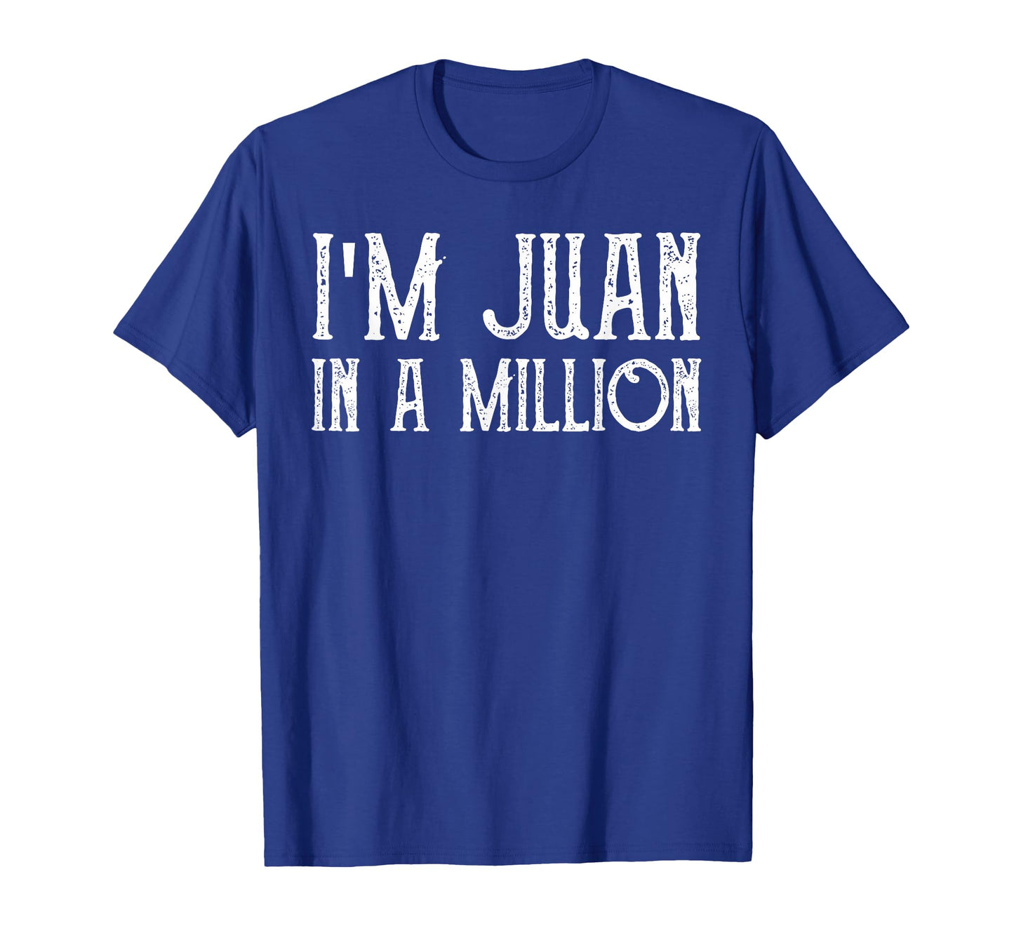 I'm Juan In A Million Cinco De Mayo T-Shirt