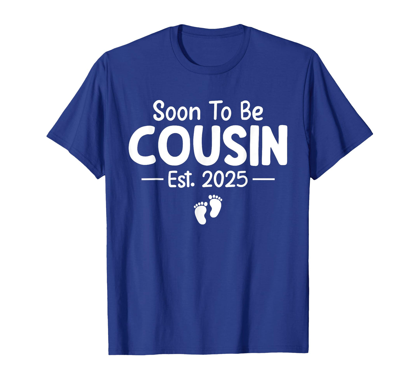 Soon To Be Cousin Est 2025 Funny Pregnancy Announcement T-Shirt