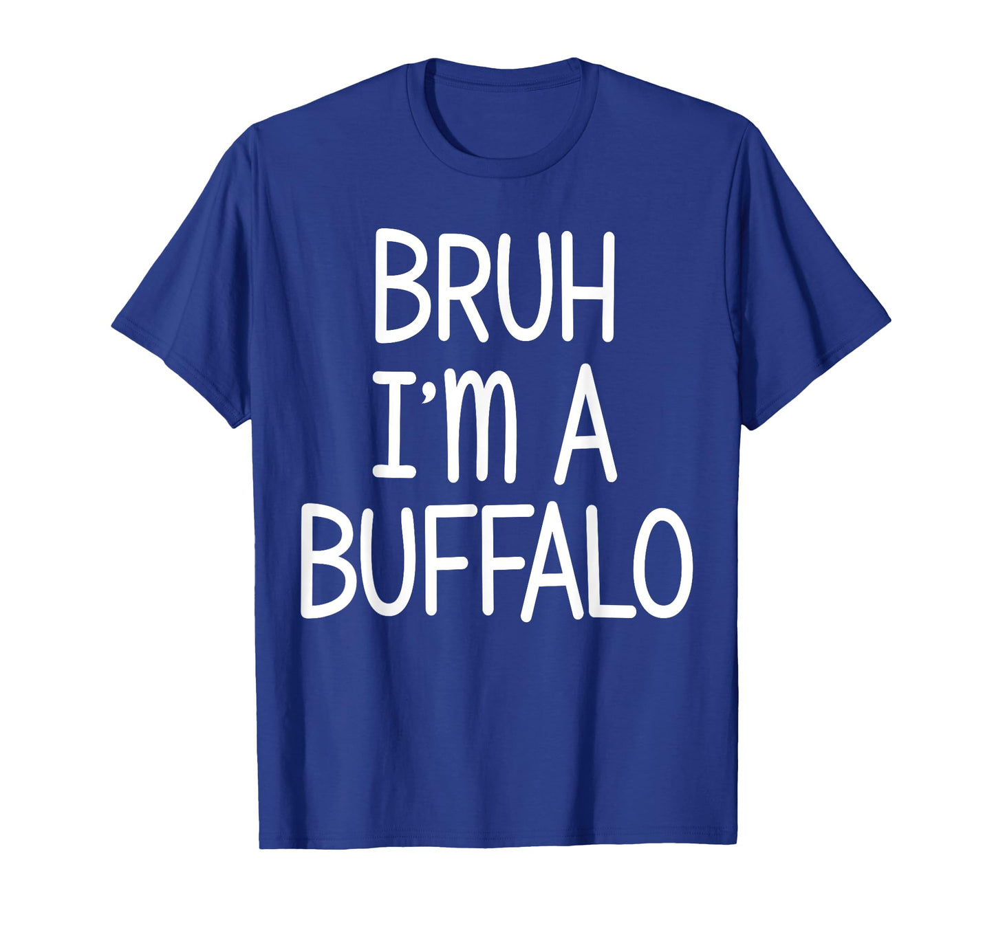 Pretend I'm A Buffalo Funny Lazy Halloween Costume Party T-Shirt
