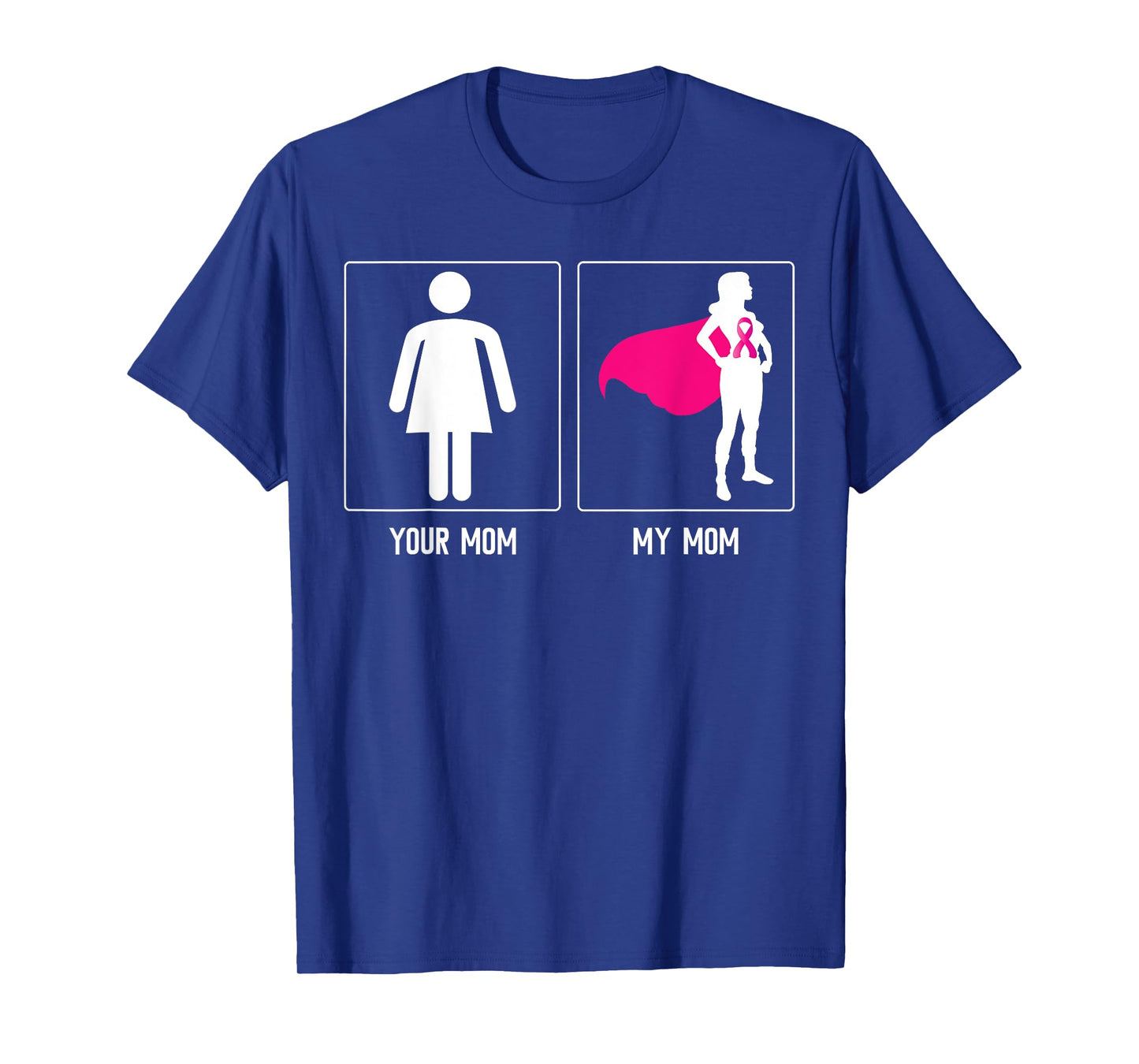 MY MOM BREAST CANCER SURVIVOR SUPERHERO MOTHERS DAY Family T-Shirt