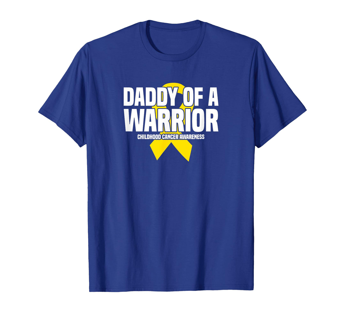 Daddy of a Warrior Yellow Ribbon Childhood Cancer Awareness T-Shirt