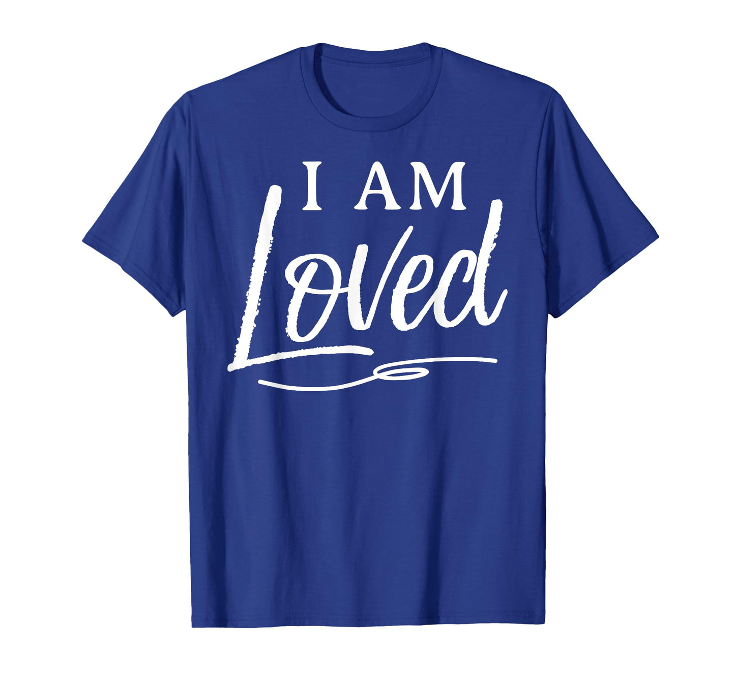 I am loved t-shirt Love shirt for women. Love hearts! T-Shirt