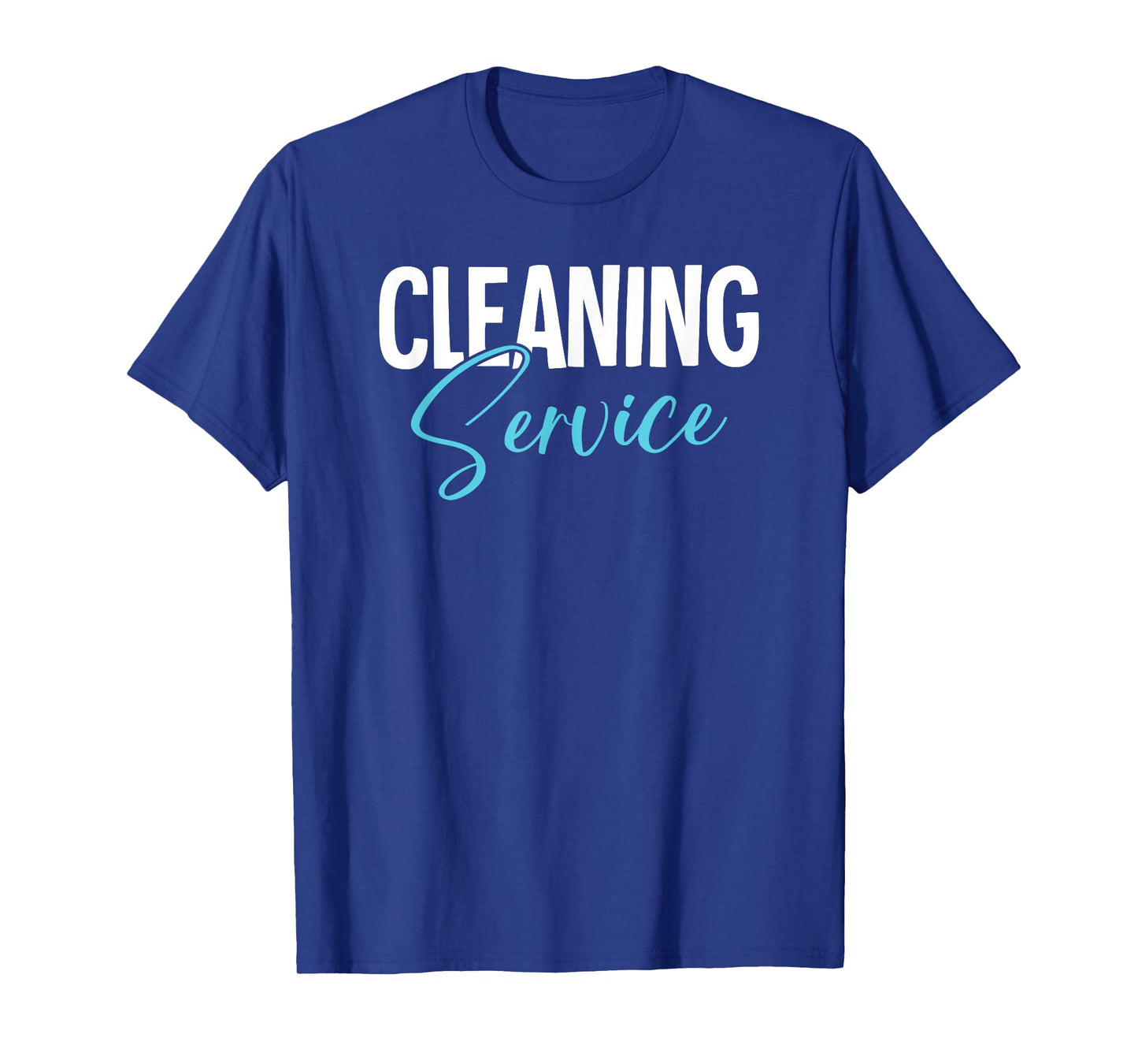 Cleaning Service T-Shirt
