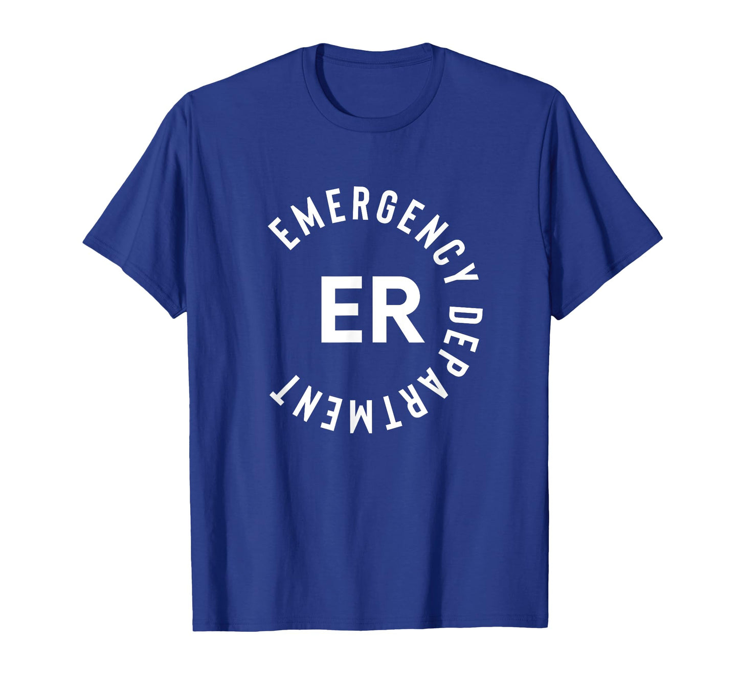 Emergency Department Emergency Room Healthcare Nursing T-Shirt