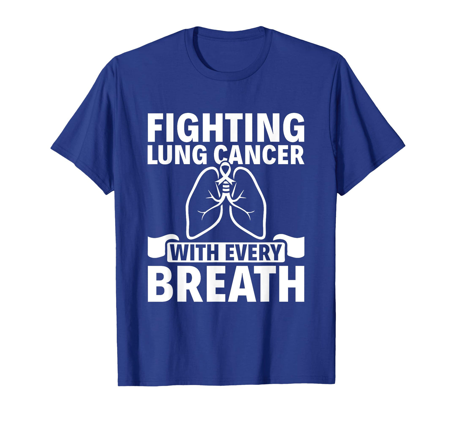 Fighting With Every Breath - Lung Cancer Awareness T-Shirt