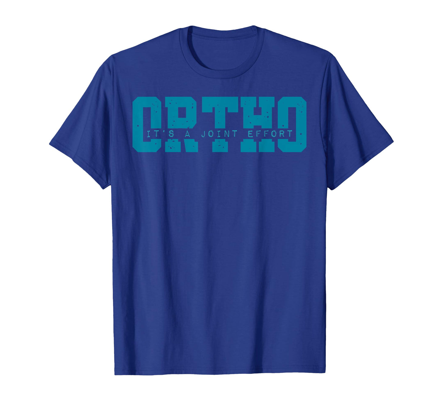 Ortho It's A Joint Effort Bone Humor Orthopedic Nurse Doctor T-Shirt