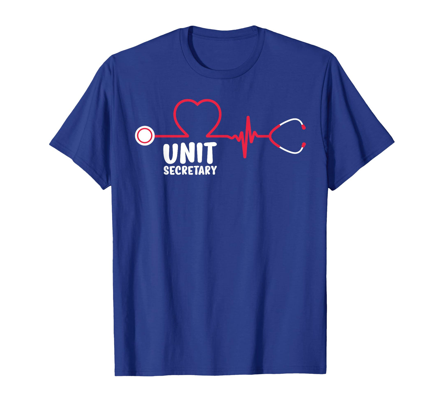 Unit Secretary Heartbeat Unit Secretaries T-Shirt