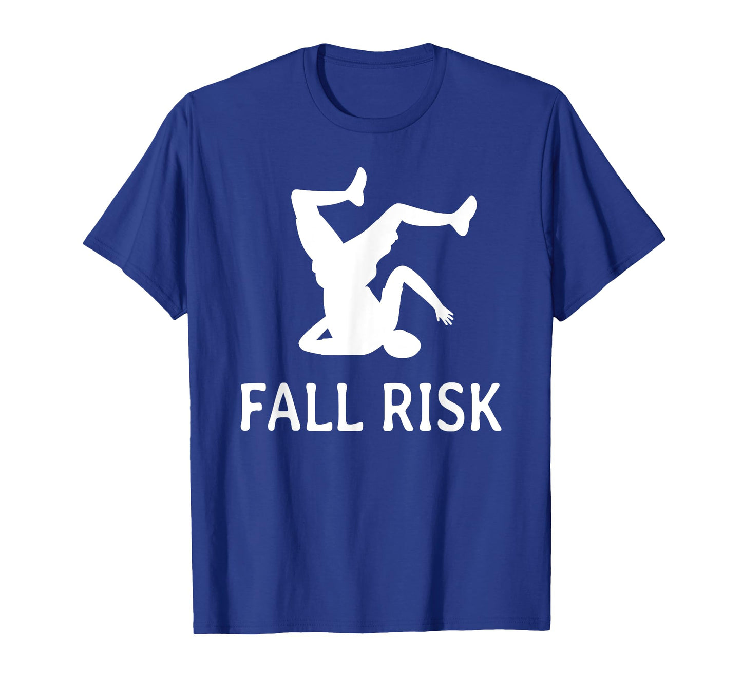 Fall Risk Funny T-Shirt