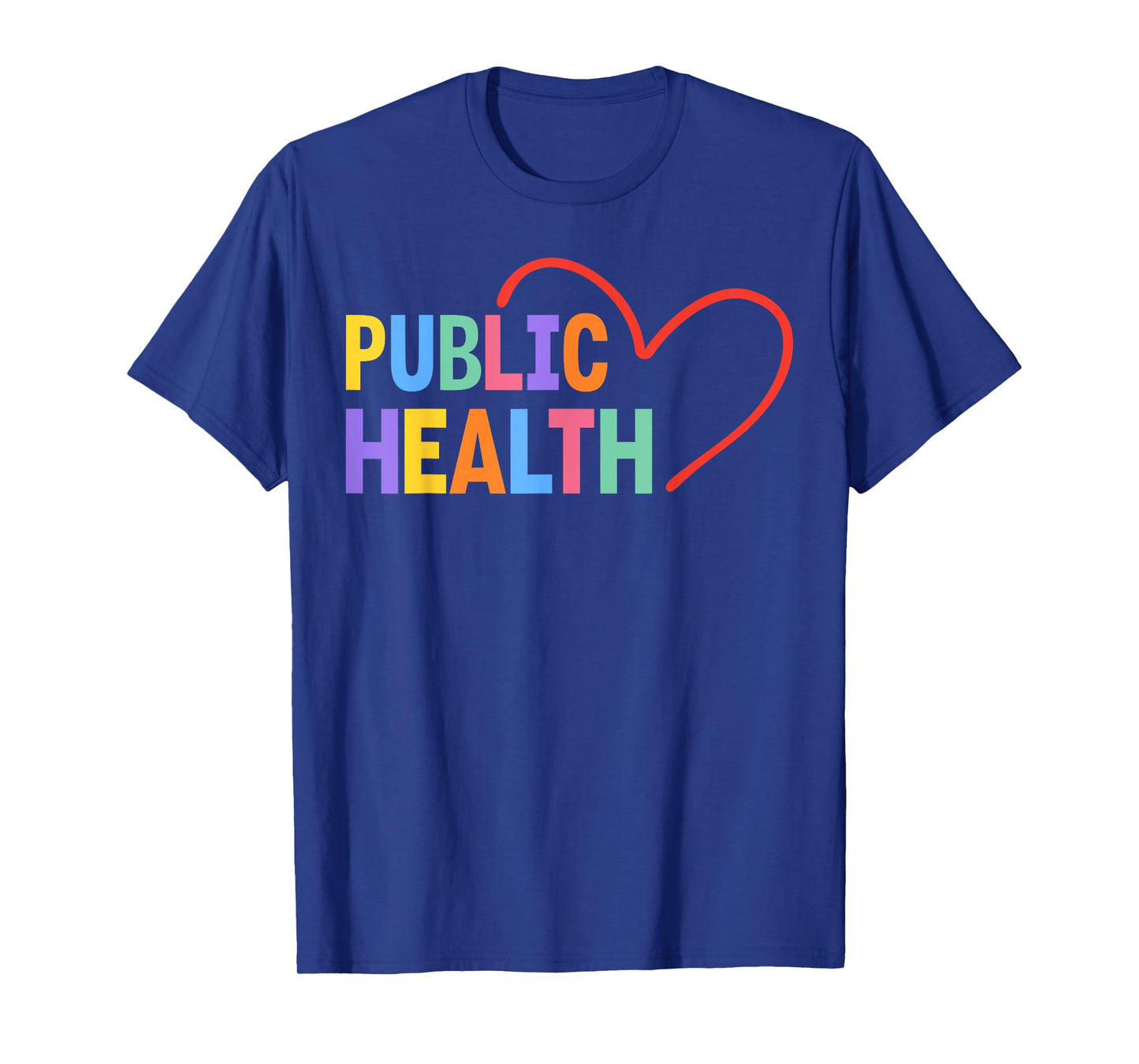 Public Health Heart T-Shirt