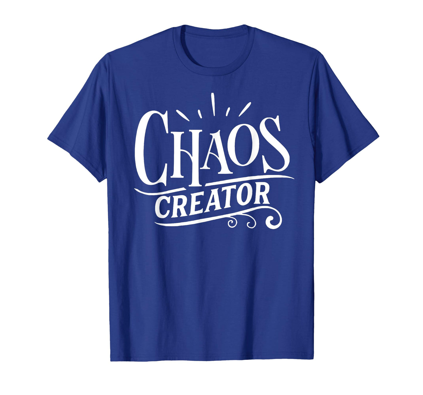 Chaos Creator Chaos Coordinator T-Shirt
