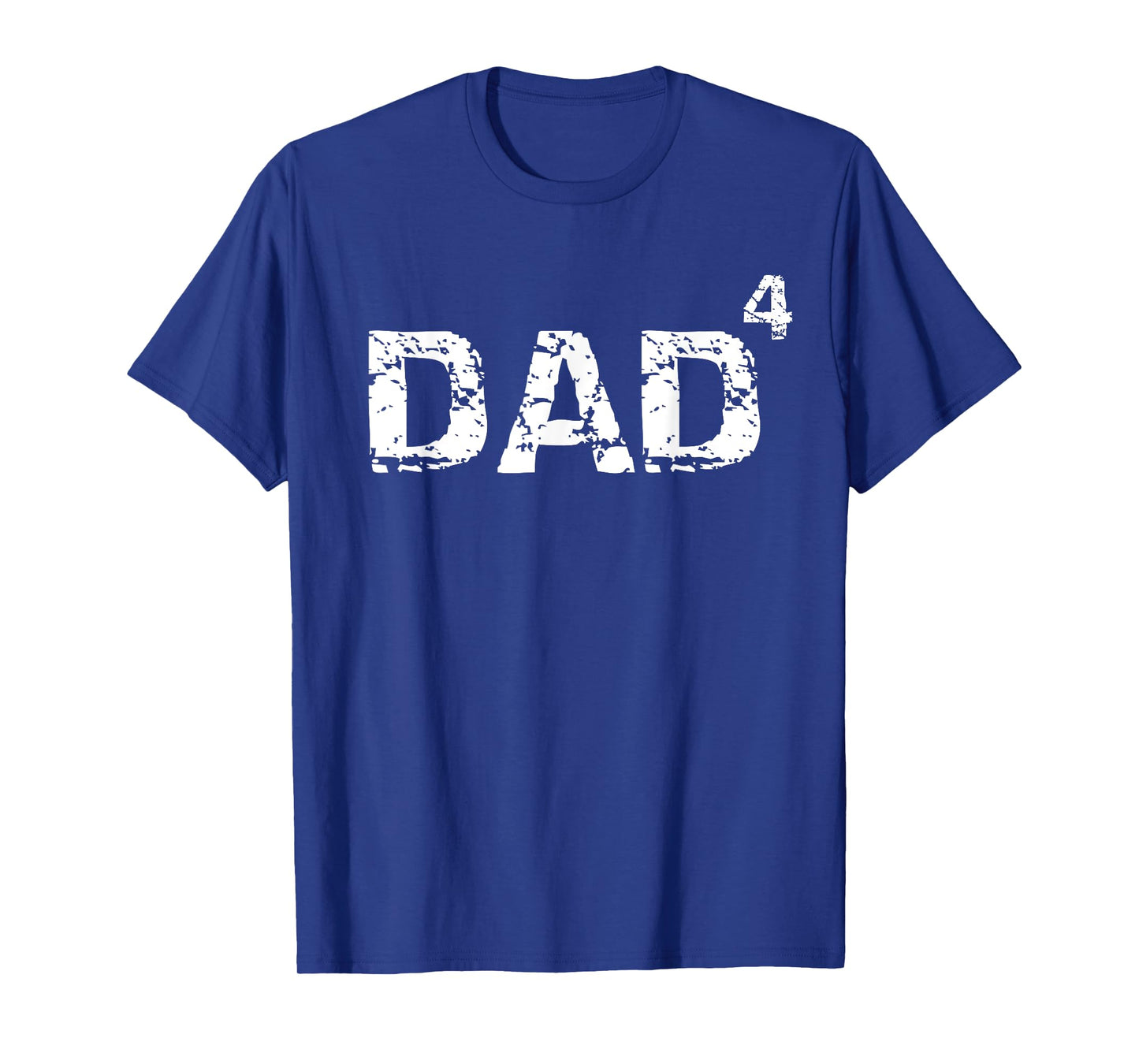 Father's Day Gift from Kids Dad of 4 Dad to the Fourth Power T-Shirt