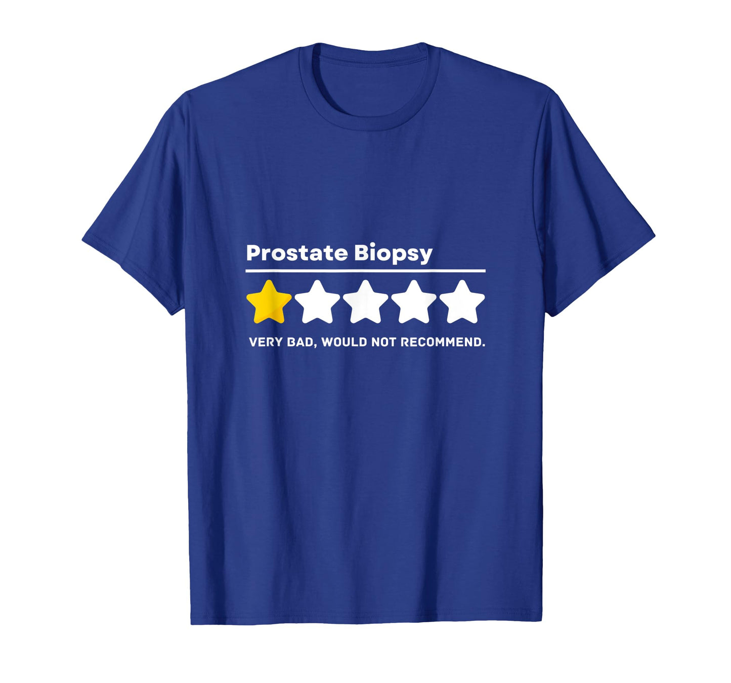 Prostate Biopsy Common Surgeries Get Well Soon Medical Gift T-Shirt