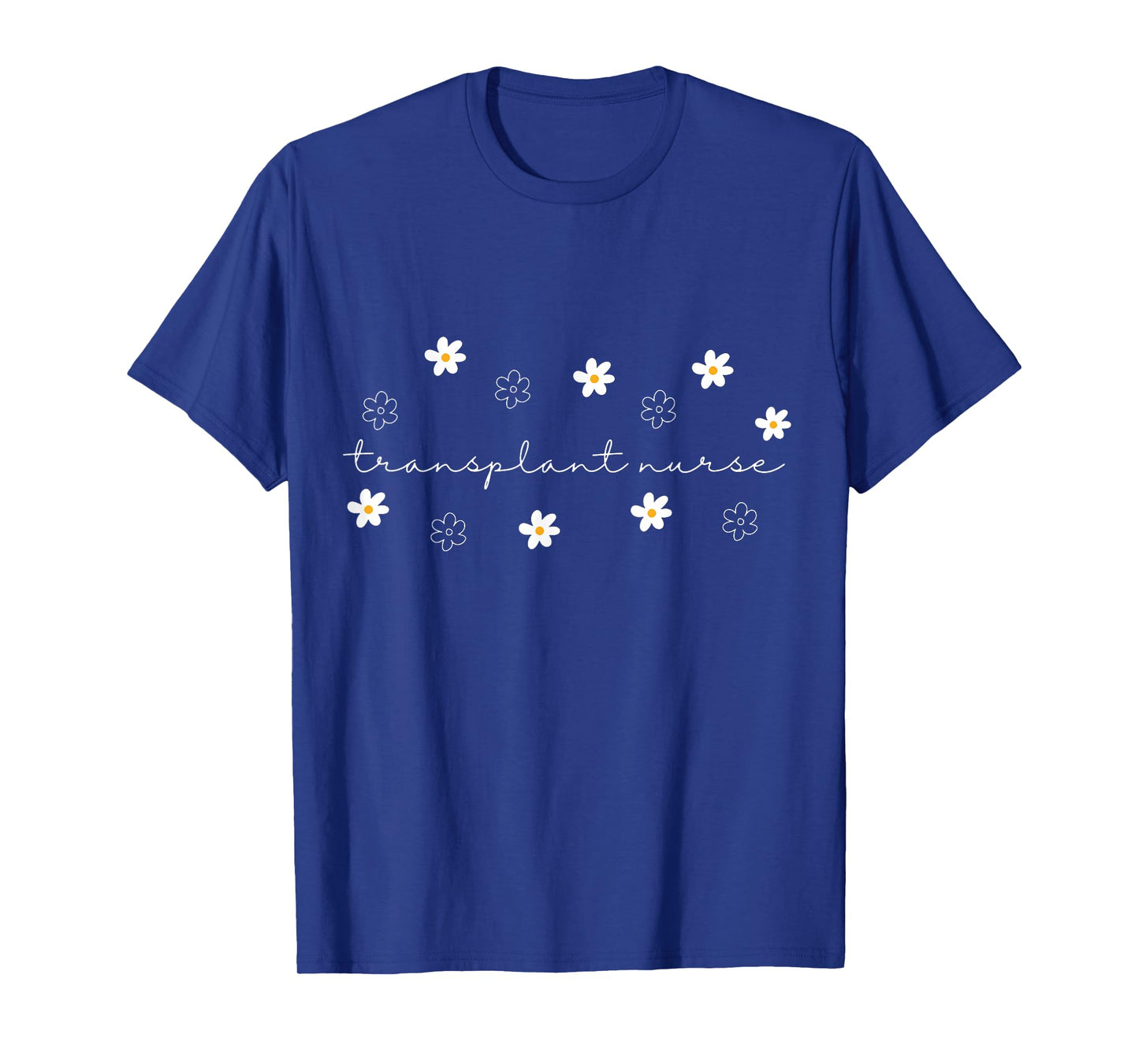 Transplant Nurse Flower BMT Bone Marrow Transplant Nursing T-Shirt