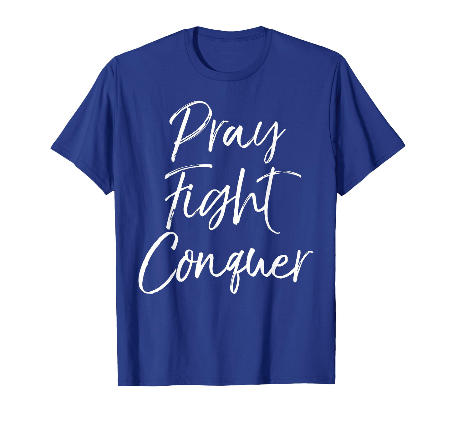 Christian Cancer Support Gift for Women Pray Fight Conquer T-Shirt