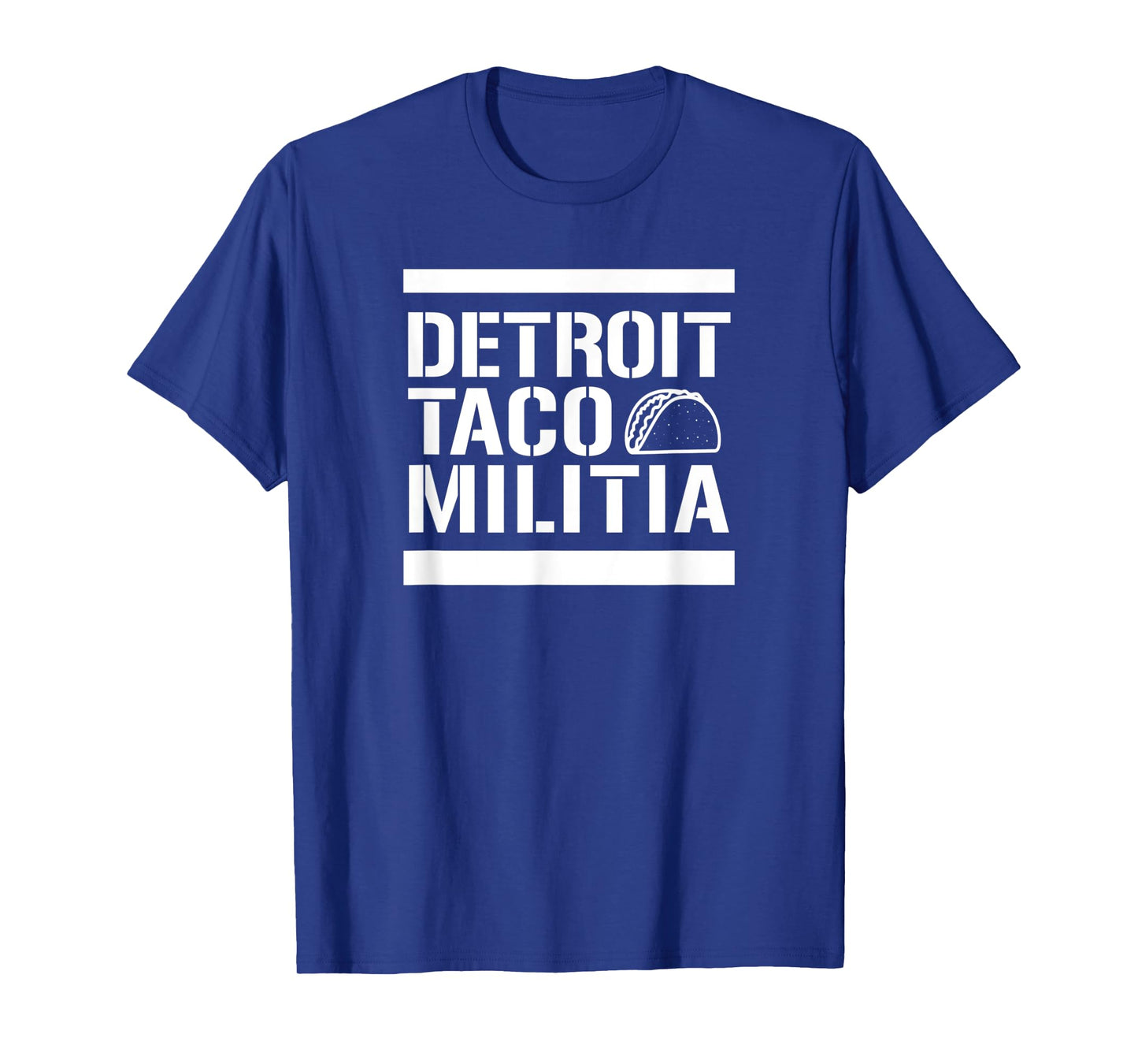 Detroit Taco Militia - T Shirt