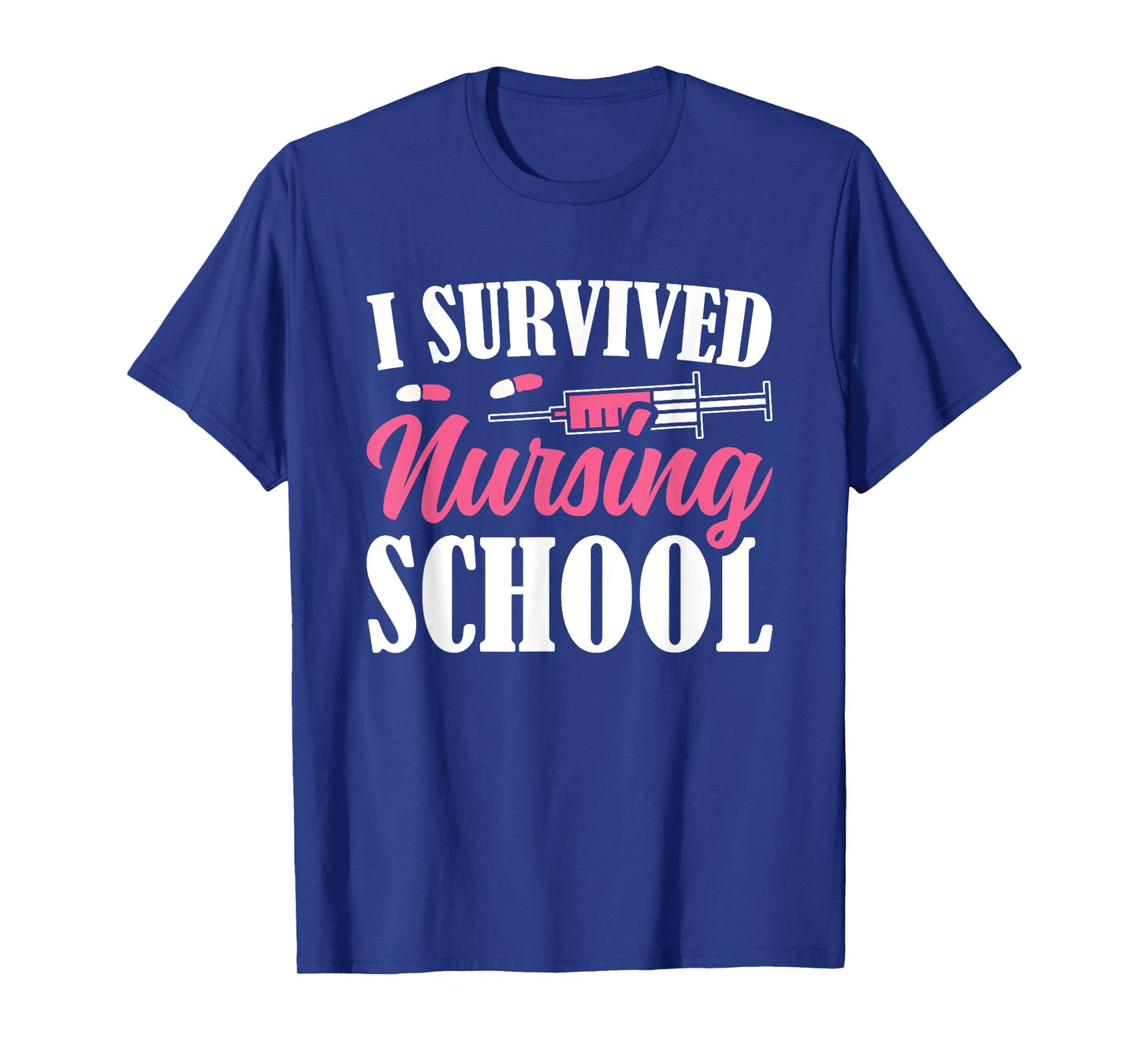 I Survived Nursing School T-Shirt