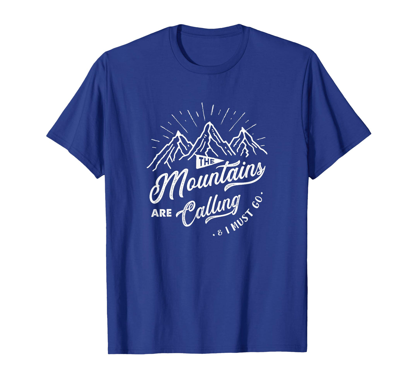 The Mountains Are Calling And I Must Go Funny Camping T-Shirt