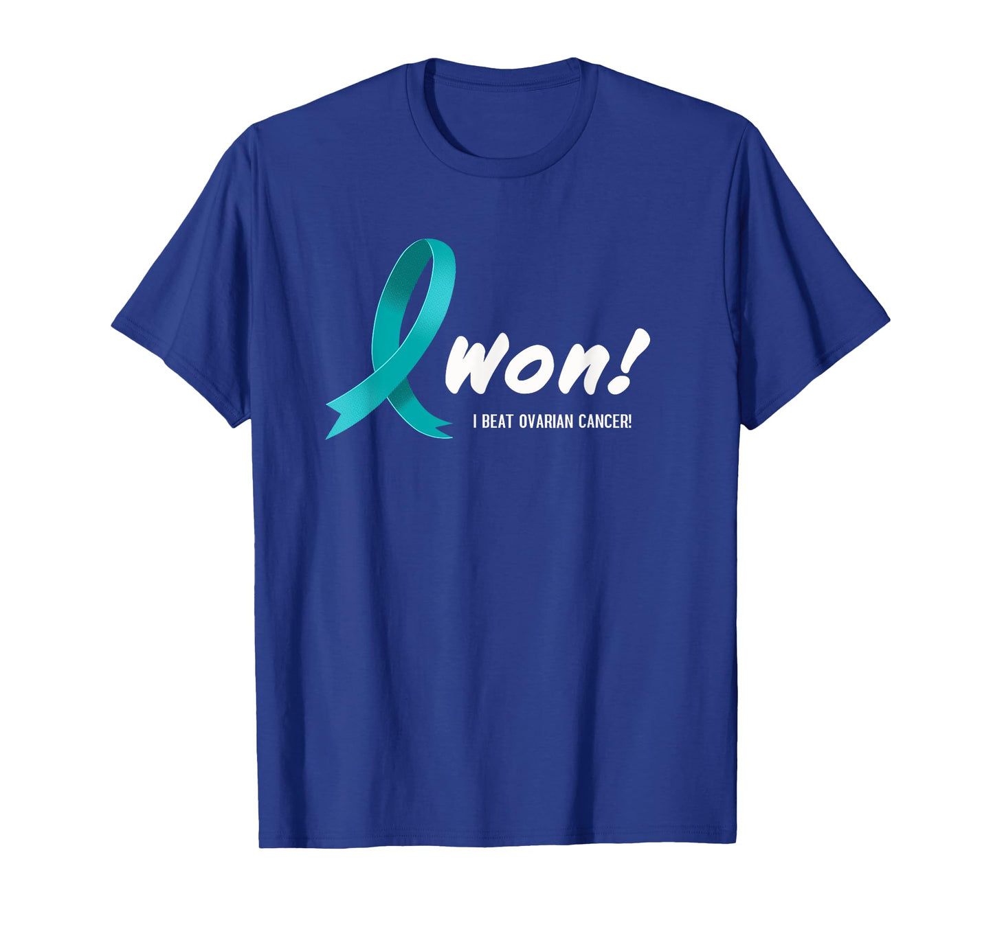 I Beat Ovarian Cancer, I Won! Teal Ribbon For Survivors T-Shirt