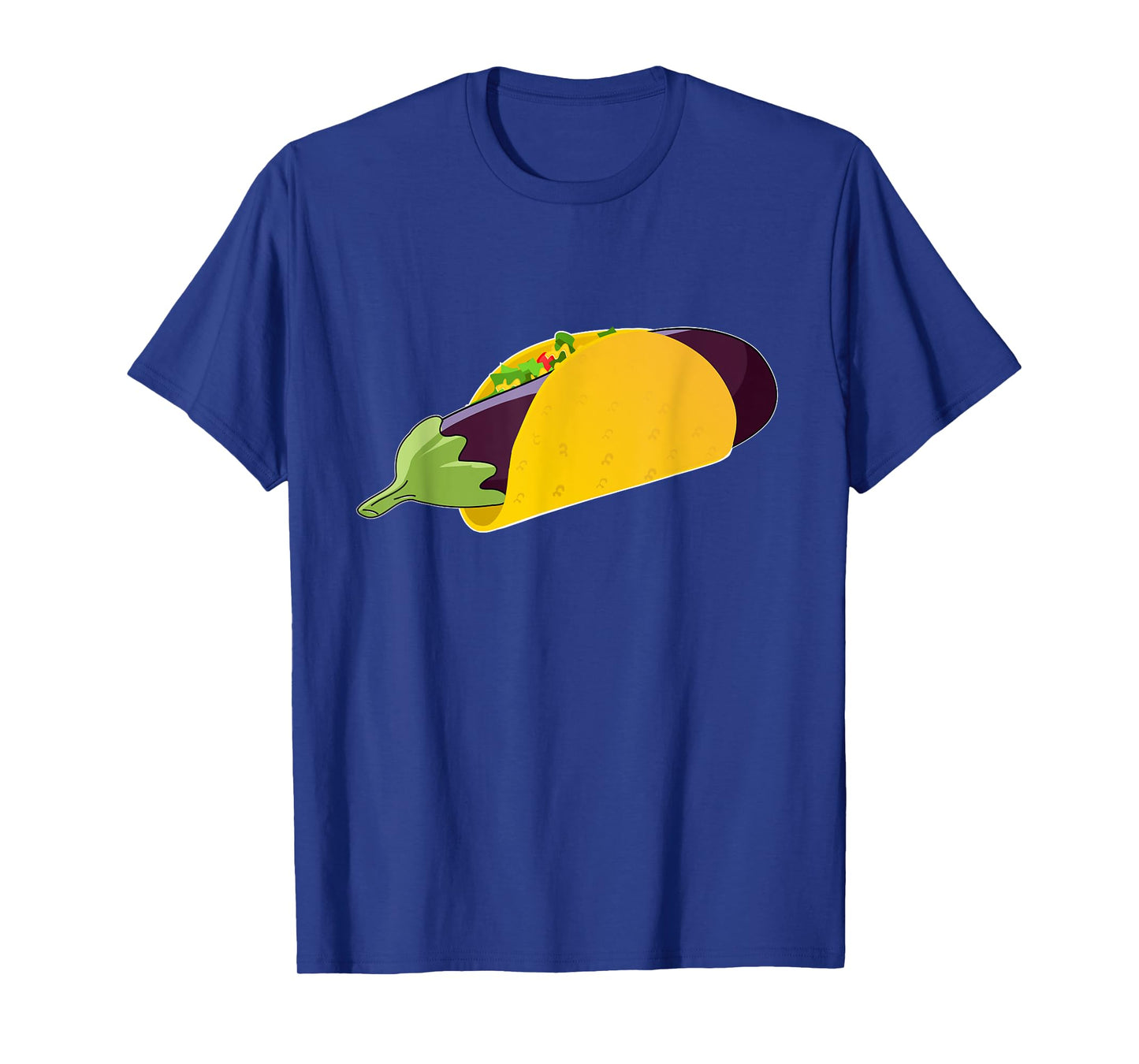 Funny Adult Sexual Innuendo Humor T Shirt Eggplant Taco Gift T-Shirt