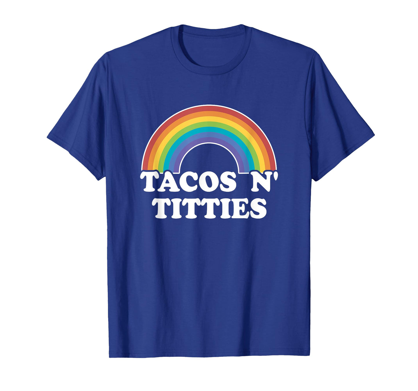 Lesbian Gay Pride Gifts Women Girl Tacos And Titties Rainbow T-Shirt