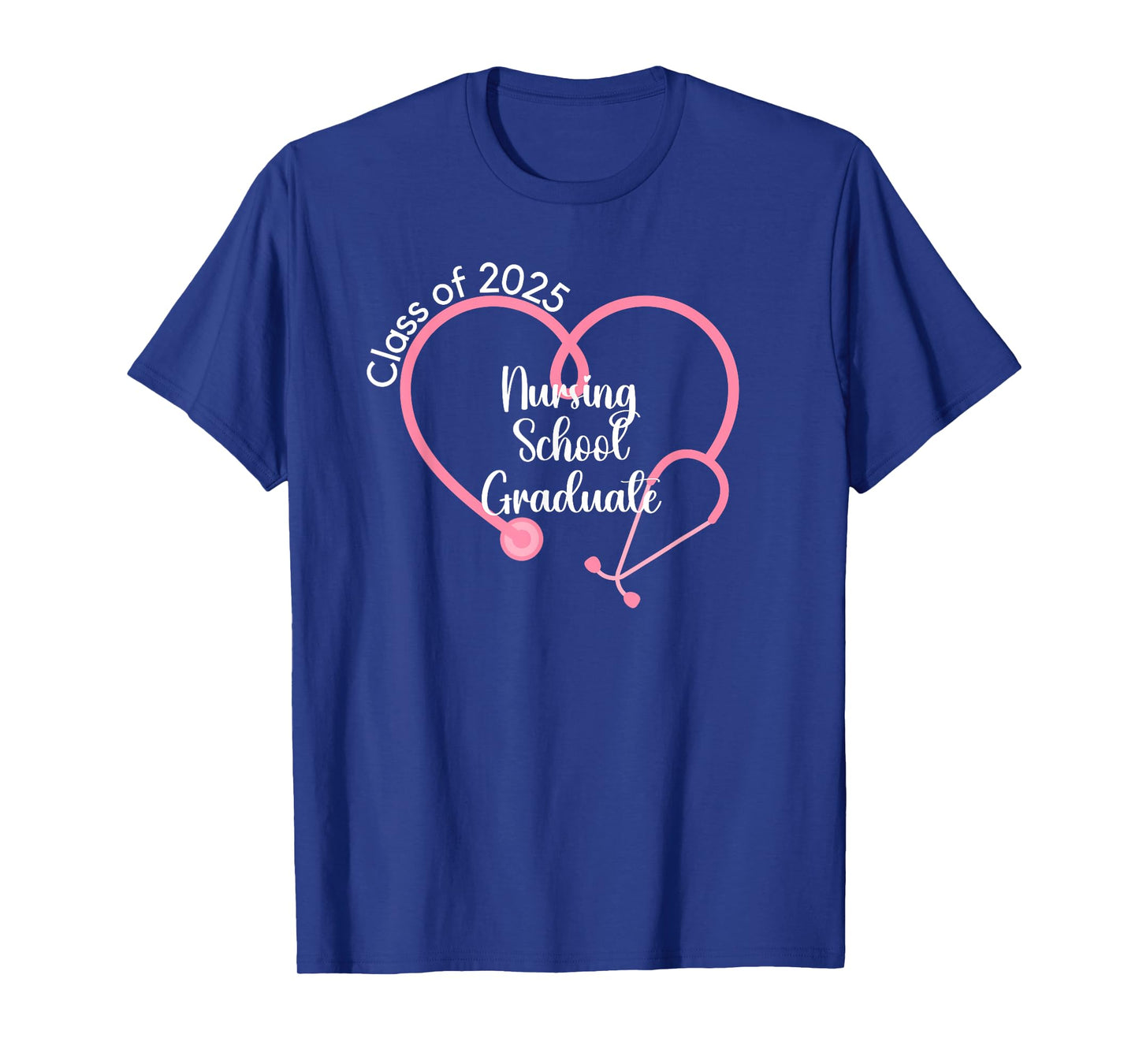 Class Of 2025 Nursing School Graduate Nurse Graduation T-Shirt