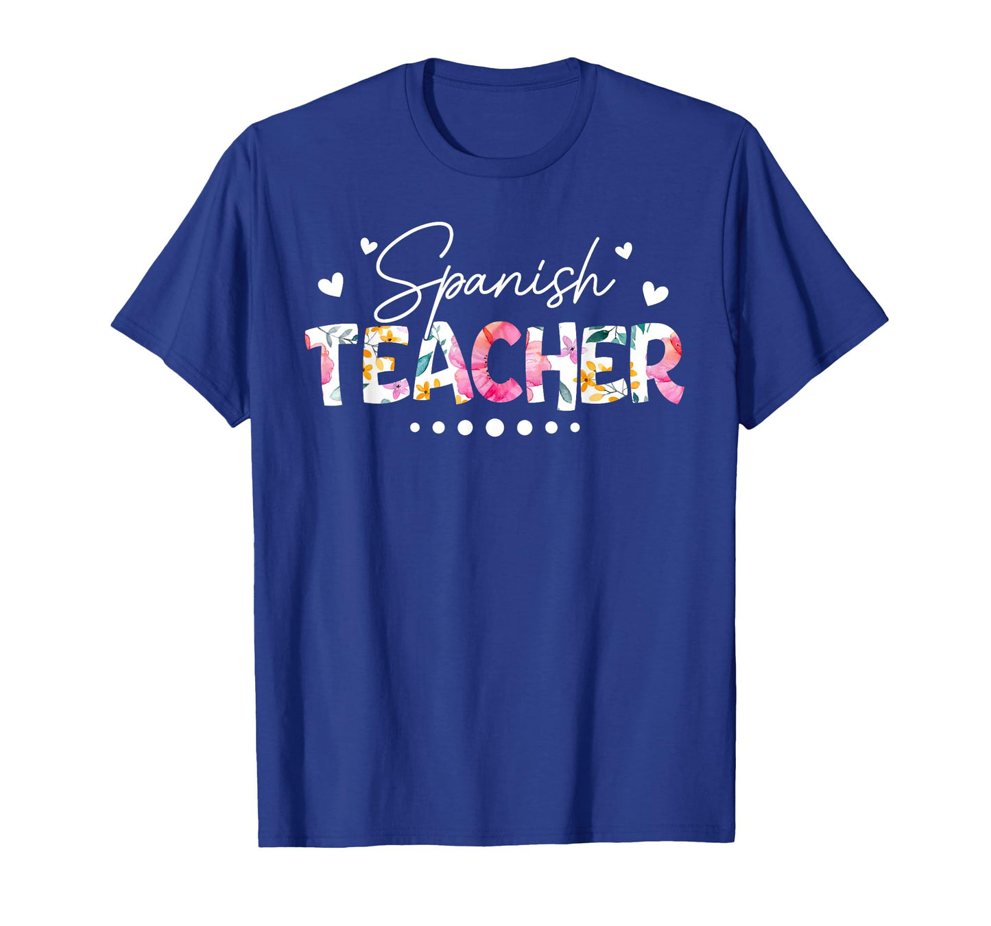 Back To School Spanish Teacher Floral First Day Of School T-Shirt