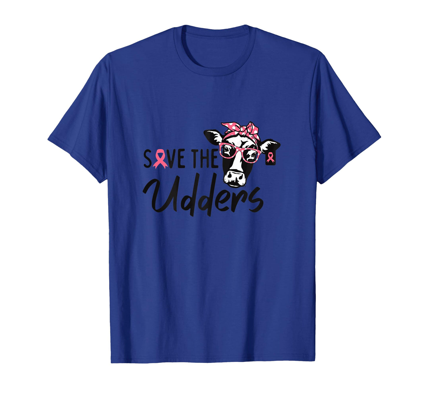 Womens Save The Udders Breast Cancer Awareness Warrior Cow T-Shirt