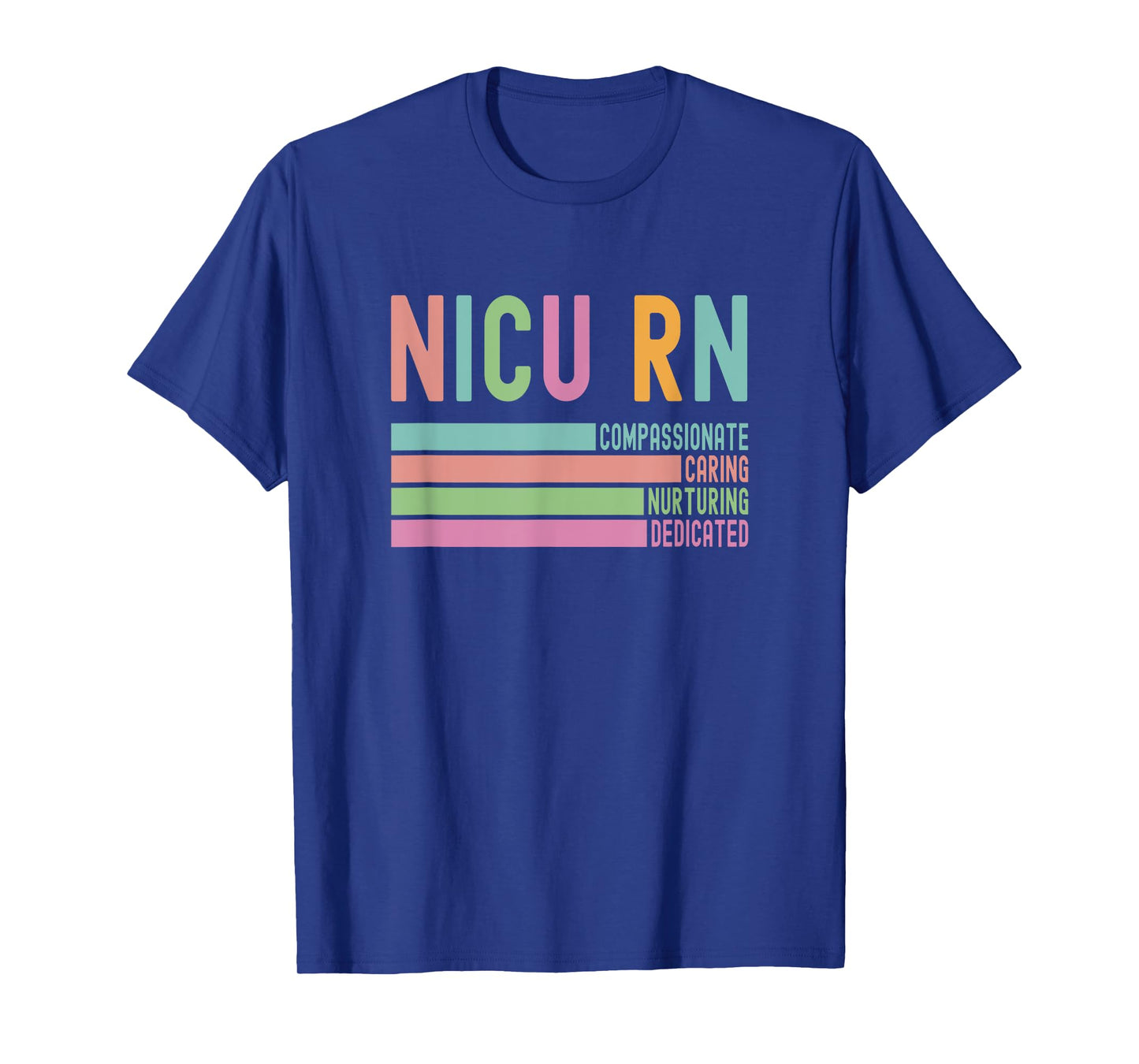 NICU Nurse RN Gift Neonatal Compassionate Care Hero T-Shirt