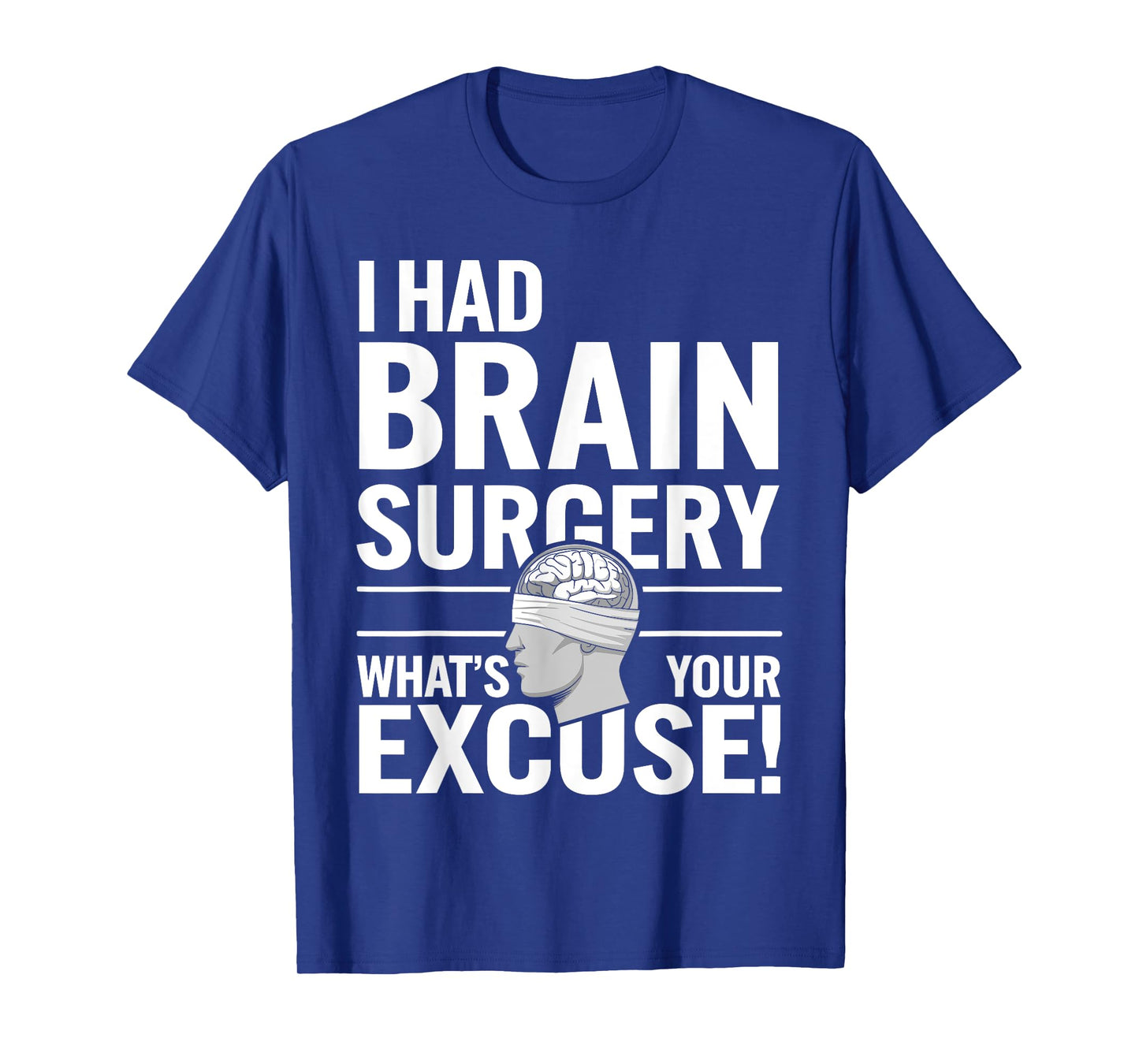 Brain Surgery Art for Men Women Post Brain Surgery Recovery T-Shirt