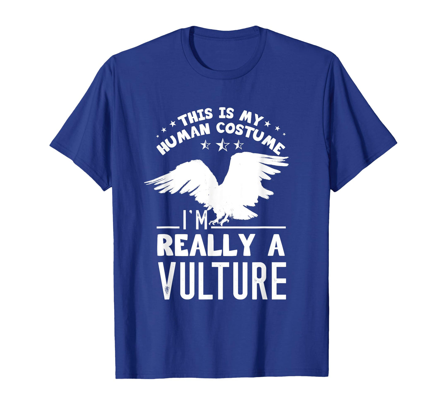 Human Costume Turkey Vulture Bird Vulture Lover Vulture T-Shirt