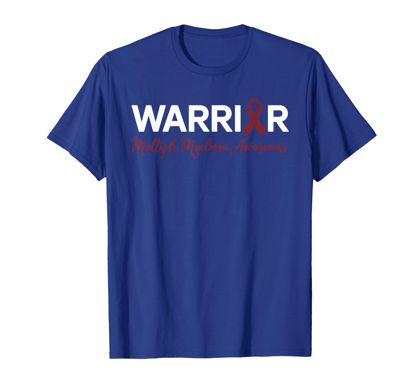 Multiple myeloma Warrior for Survivor of Multiple myeloma T-Shirt
