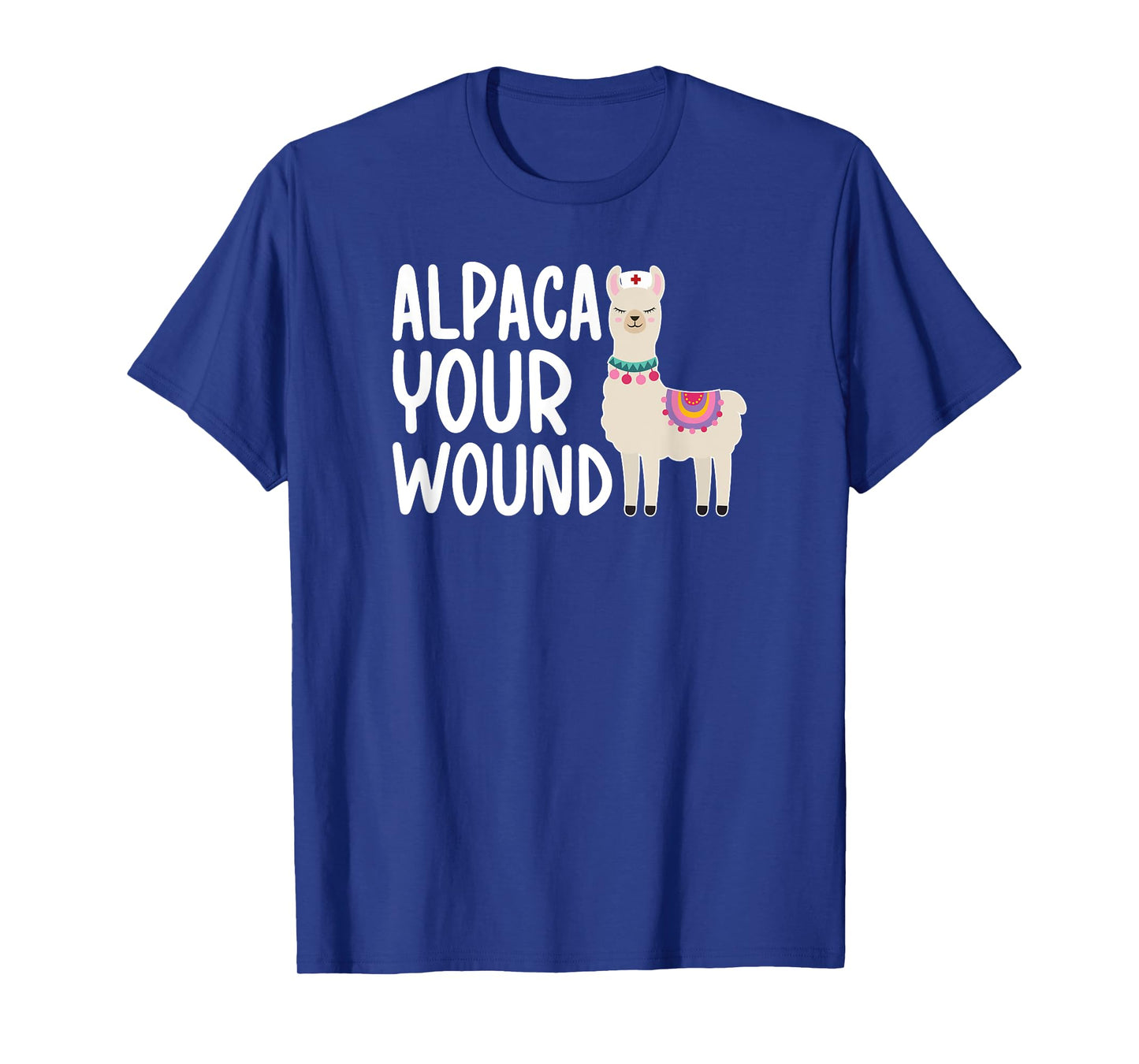 Alpaca Your Wound ICU Nurse Intensive Care Unit Nurse T-Shirt