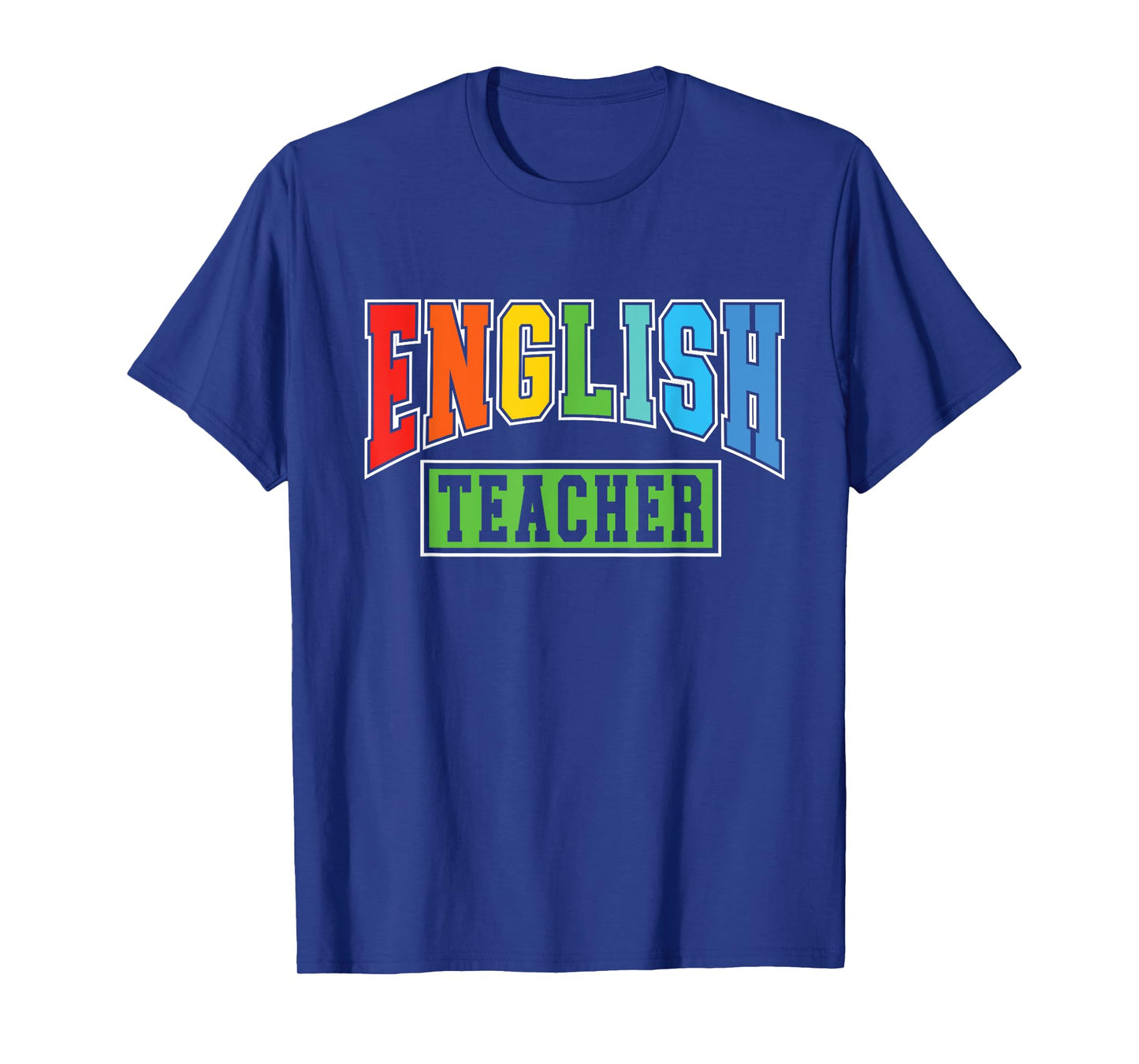 English Teacher Men Women Grammar Class English Teacher T-Shirt
